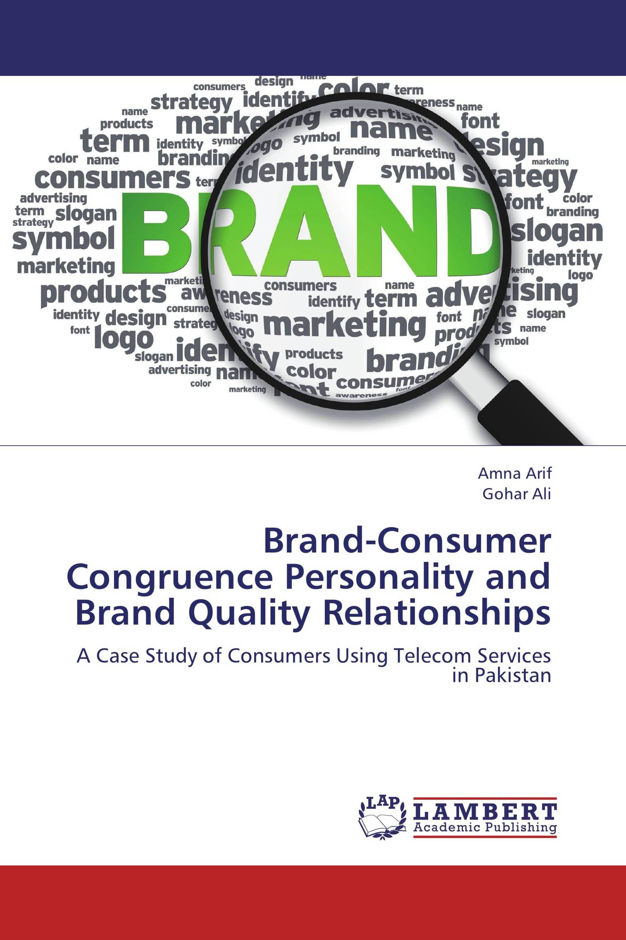 Brand-Consumer Congruence Personality and Brand Quality Relationships