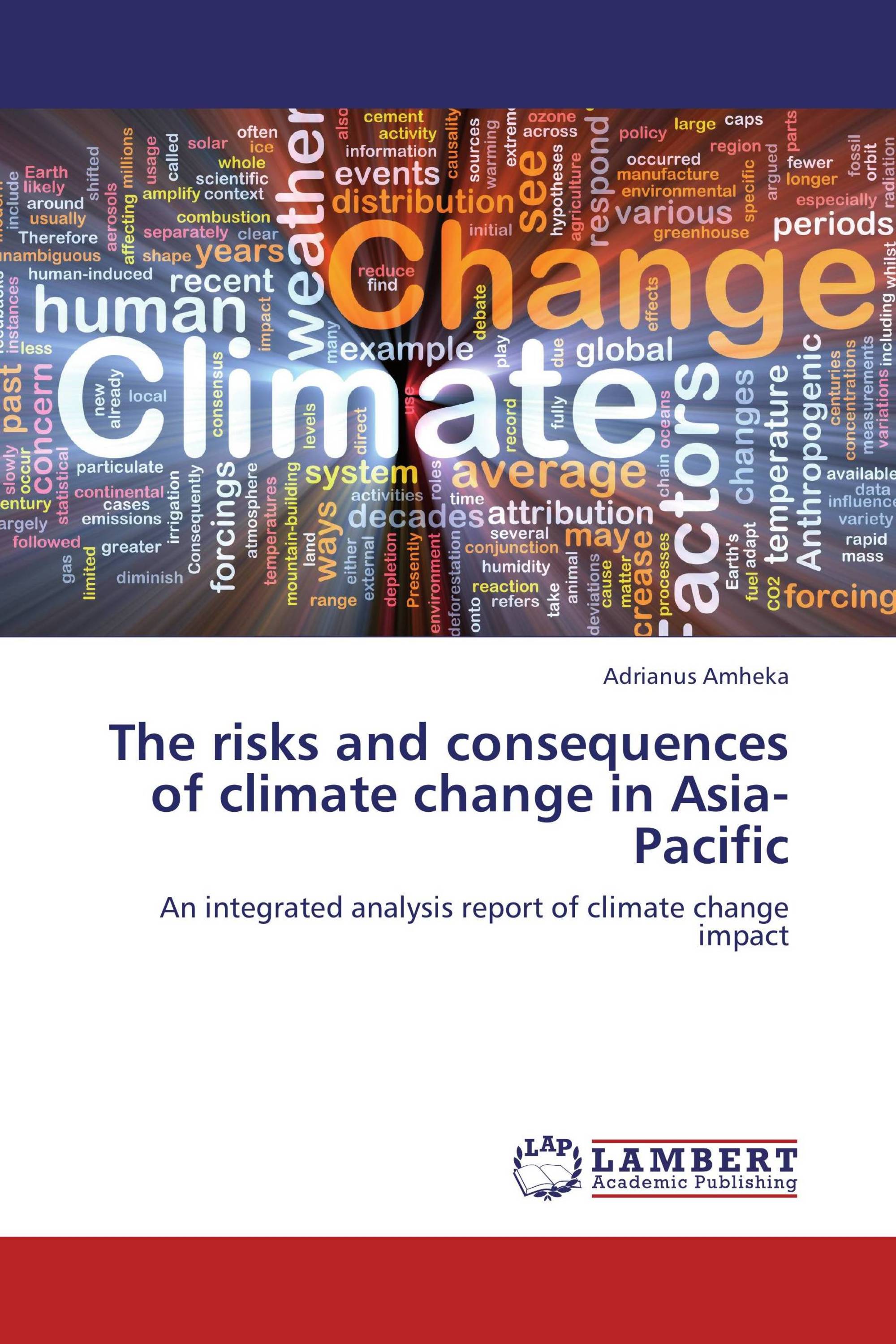 The risks and consequences of climate change in Asia-Pacific