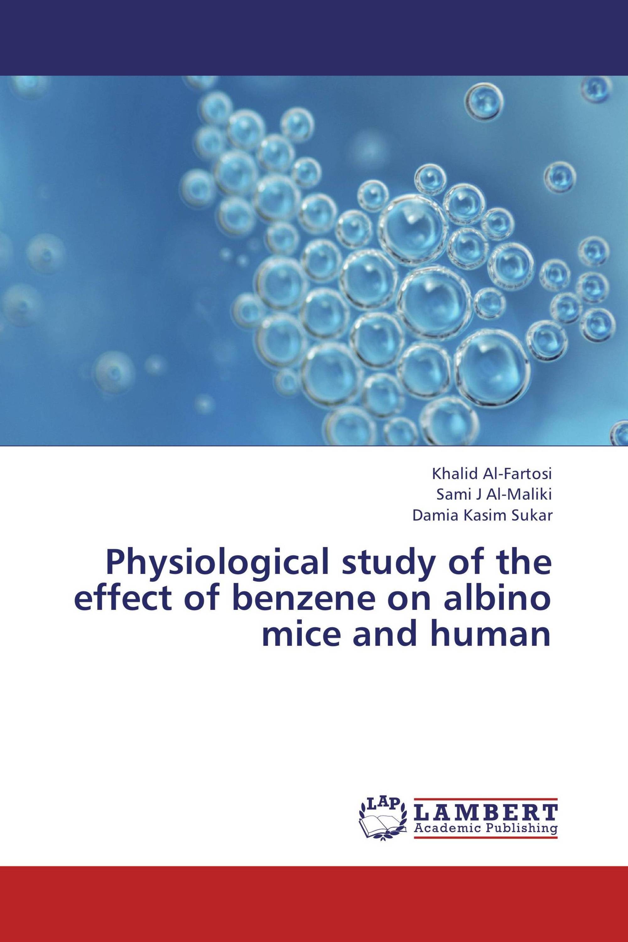 Physiological study of the effect of benzene on albino mice and human