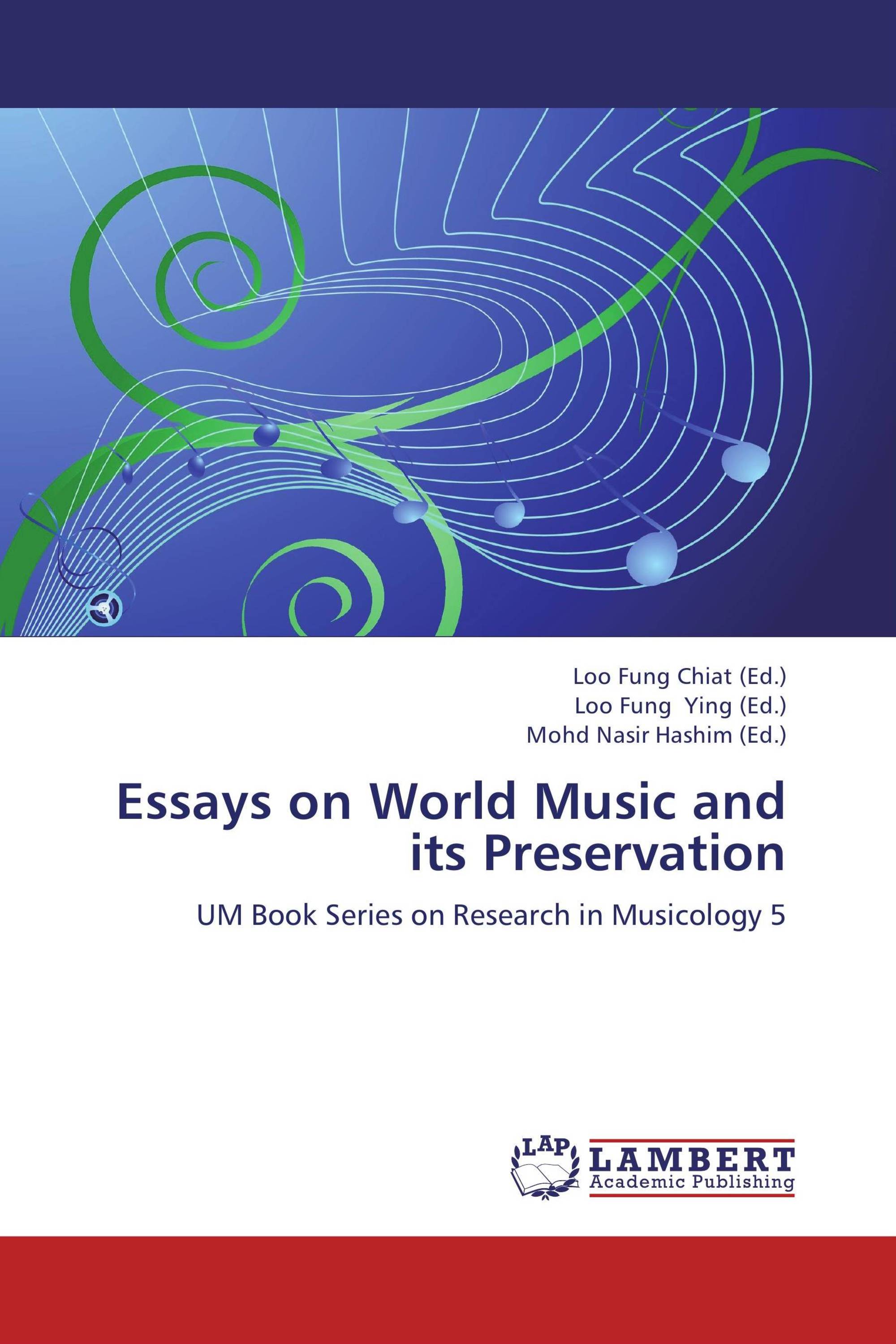 Essays on World Music and its Preservation