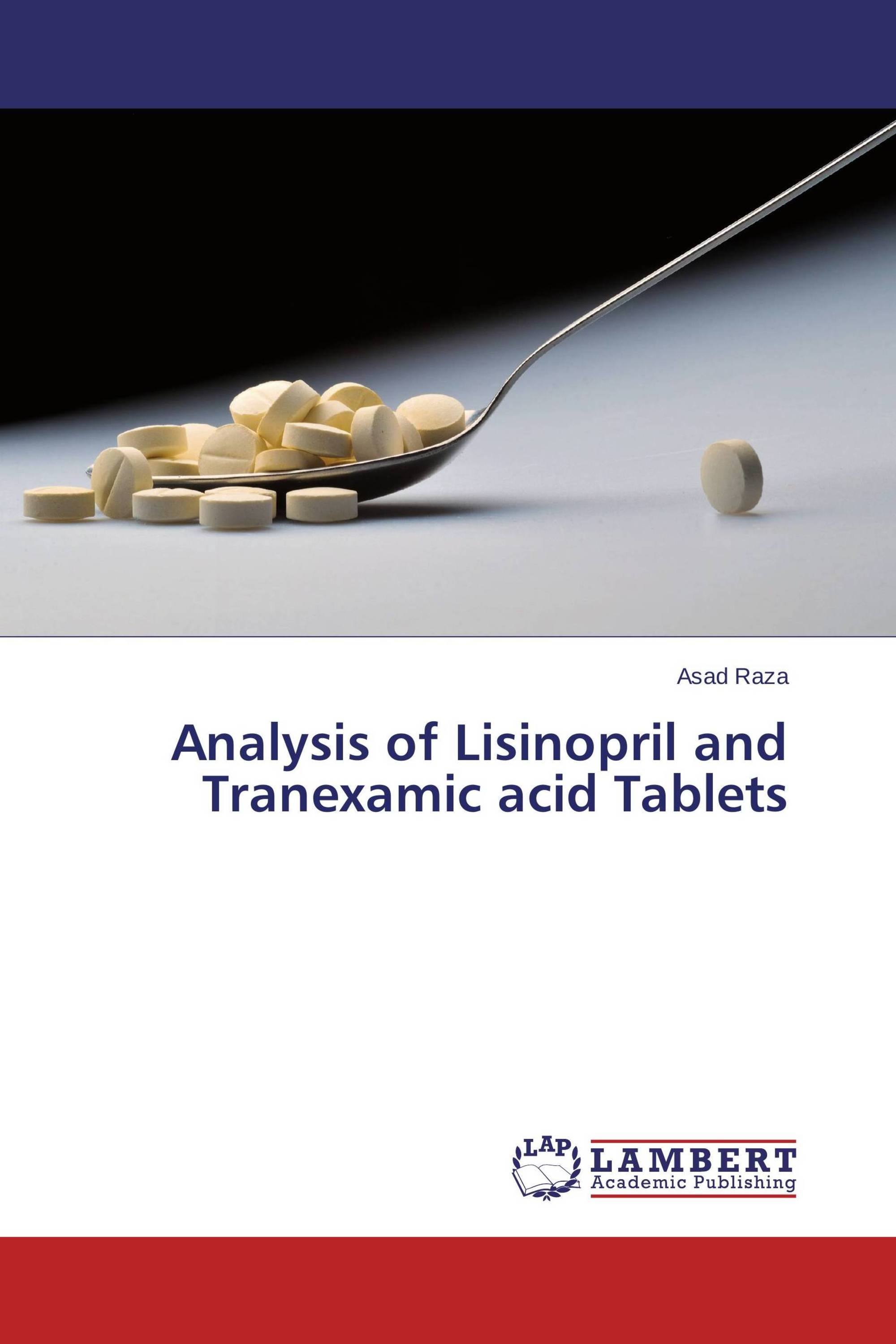 Analysis of Lisinopril and Tranexamic acid Tablets