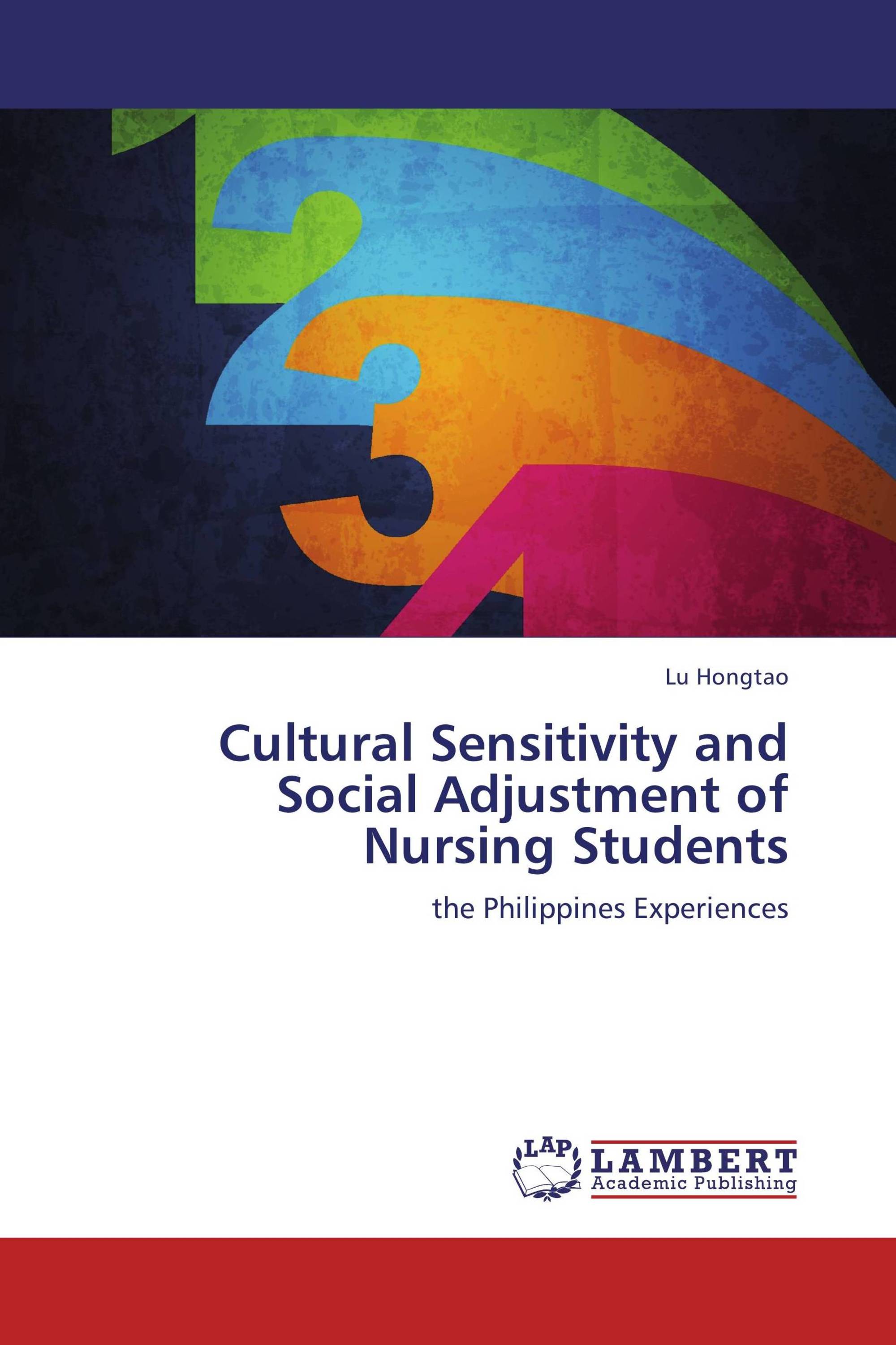 Cultural Sensitivity and Social Adjustment of Nursing Students