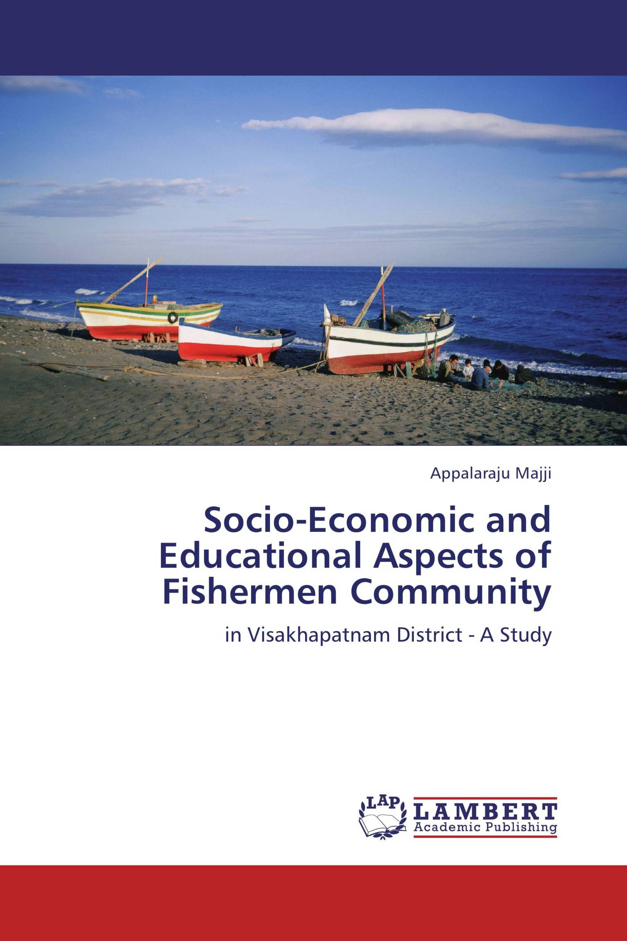 Socio-Economic and Educational Aspects of Fishermen Community