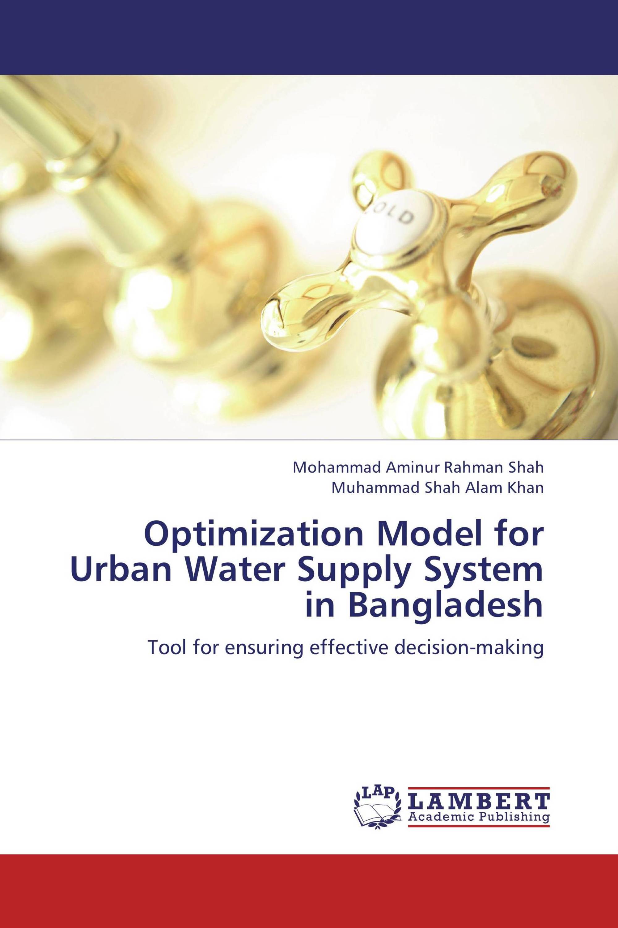Optimization Model for Urban Water Supply System in Bangladesh / 9783