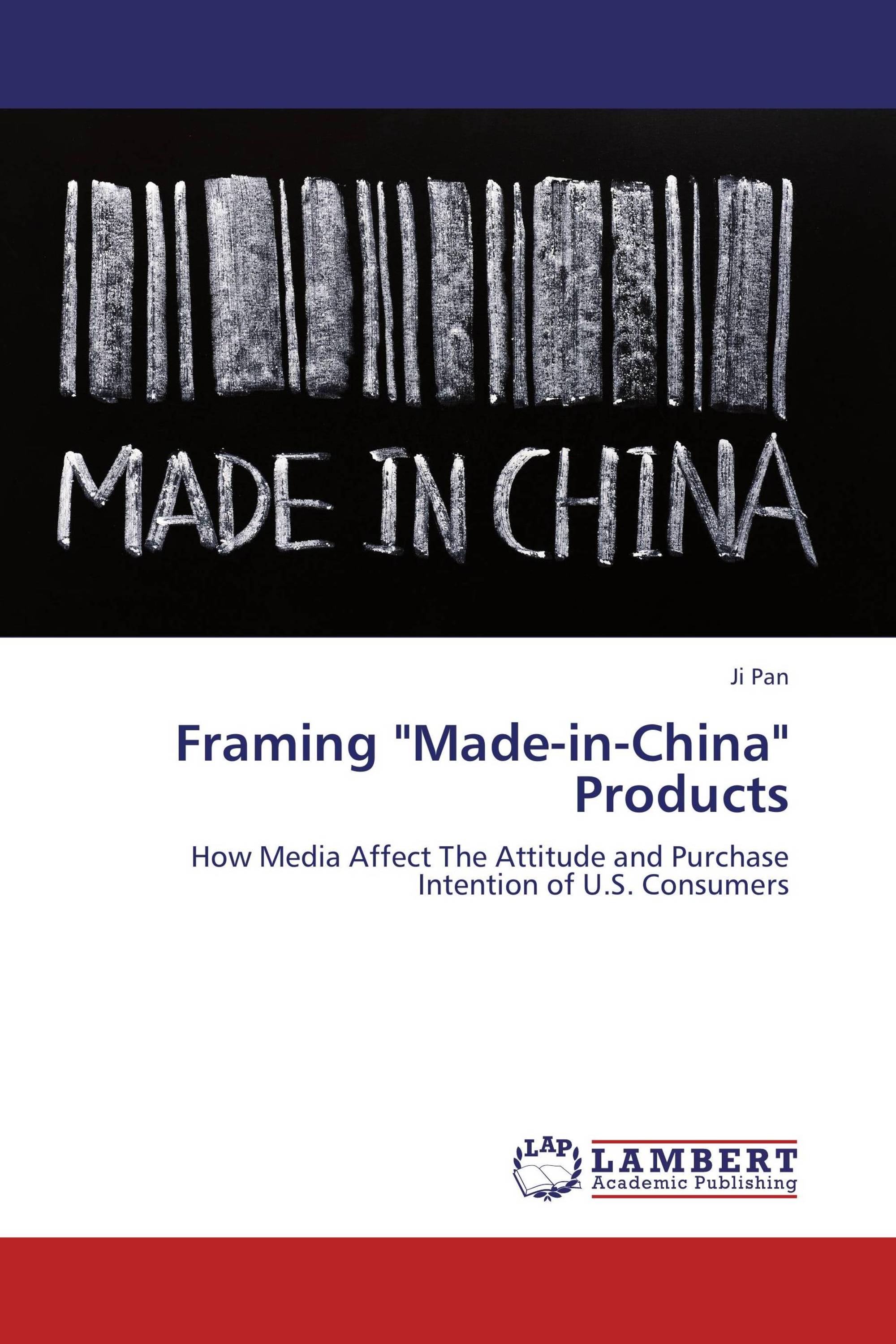 Framing "MadeinChina" Products / 9783659228520 / 9783659228520