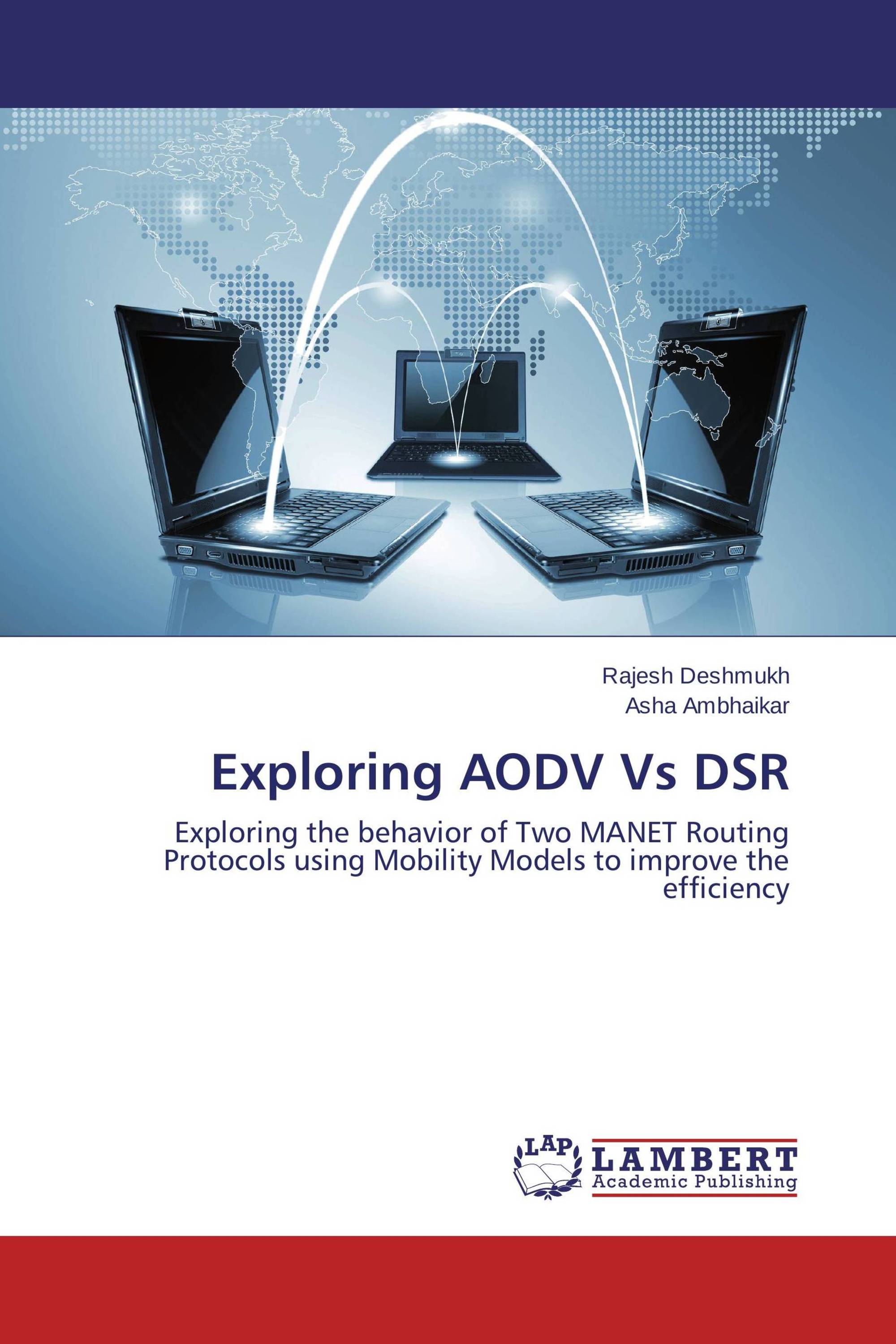 Exploring AODV Vs DSR