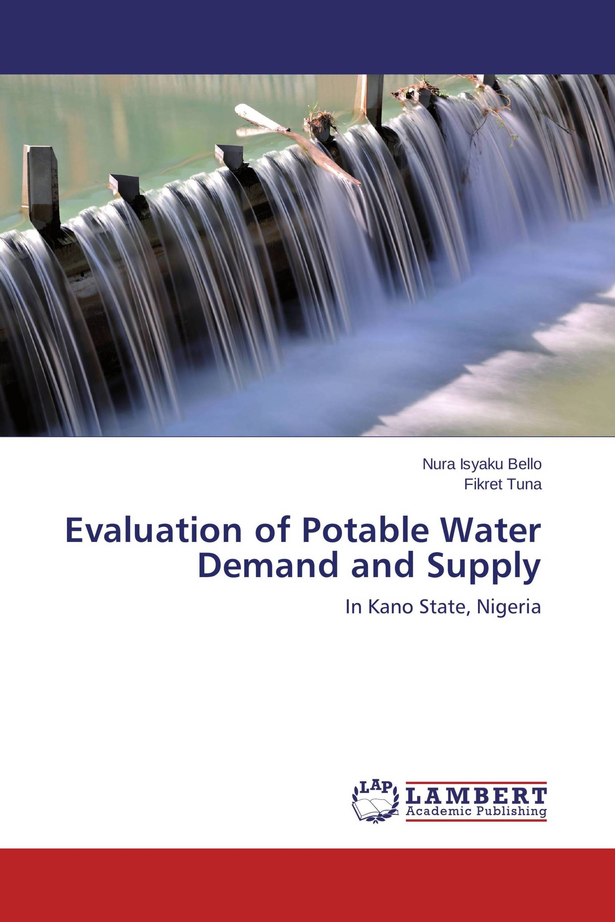 Evaluation of Potable Water Demand and Supply