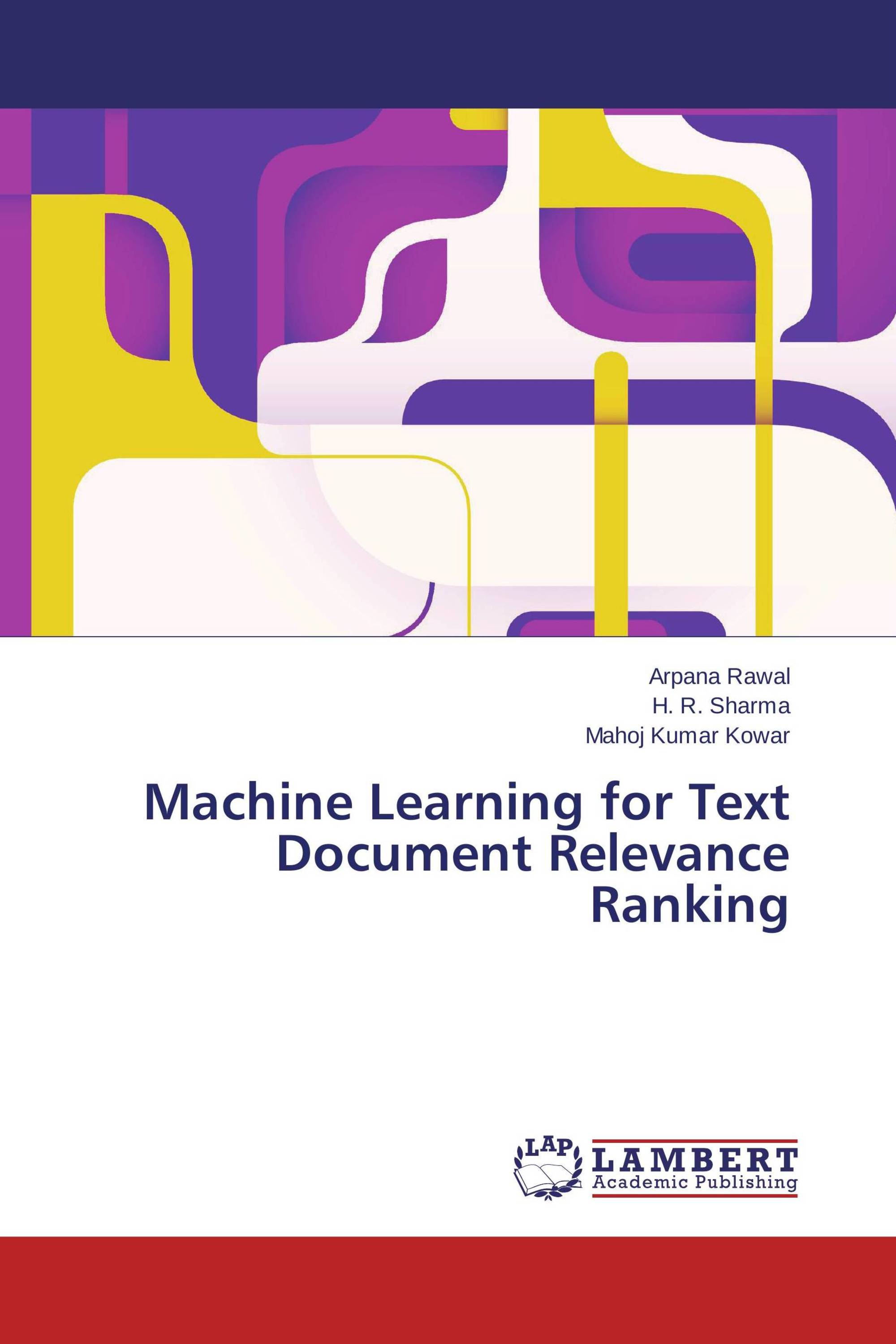 Machine Learning for Text Document Relevance Ranking