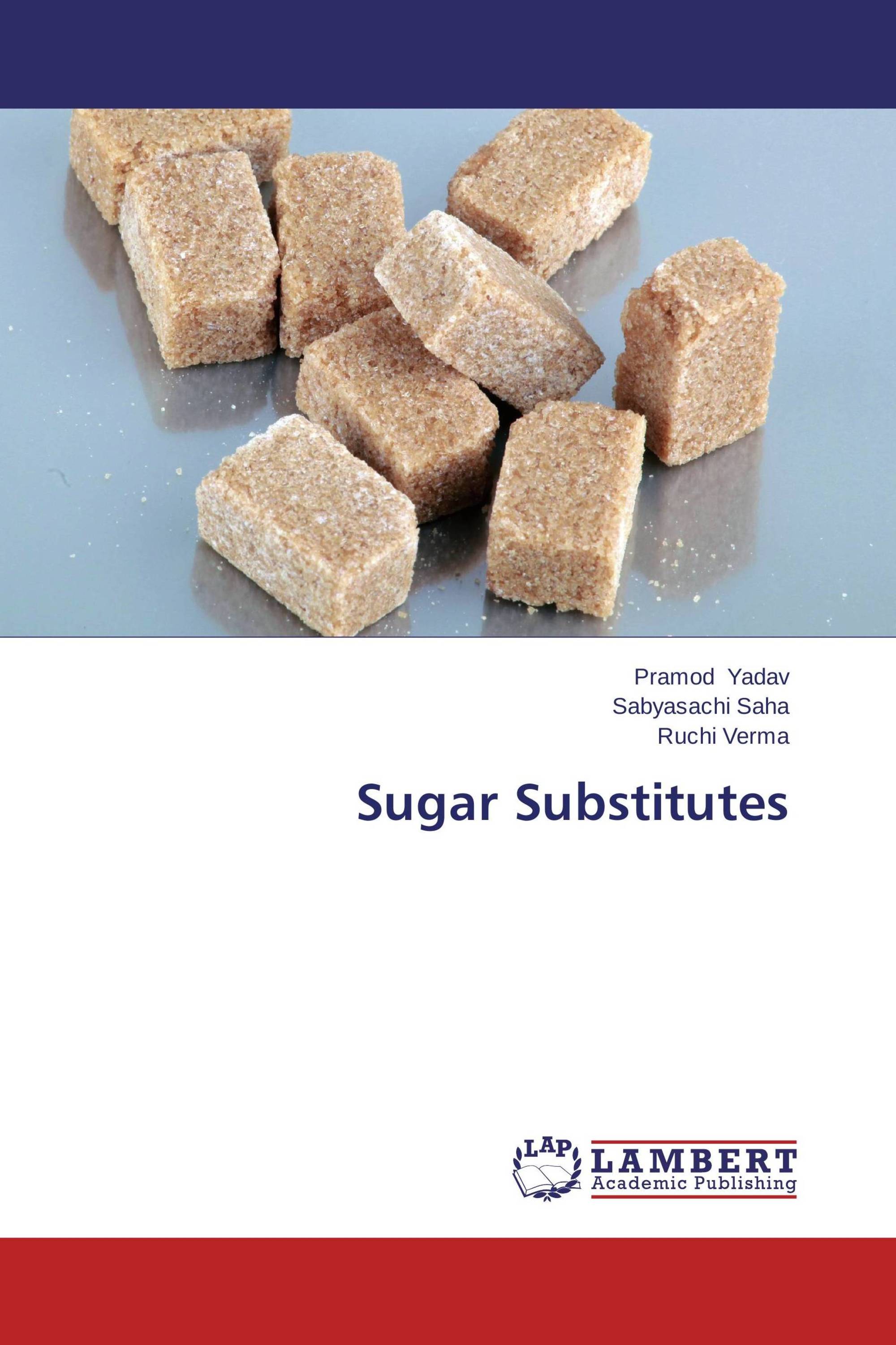 Sugar Substitutes / 9783659234743 / 9783659234743 / 3659234745