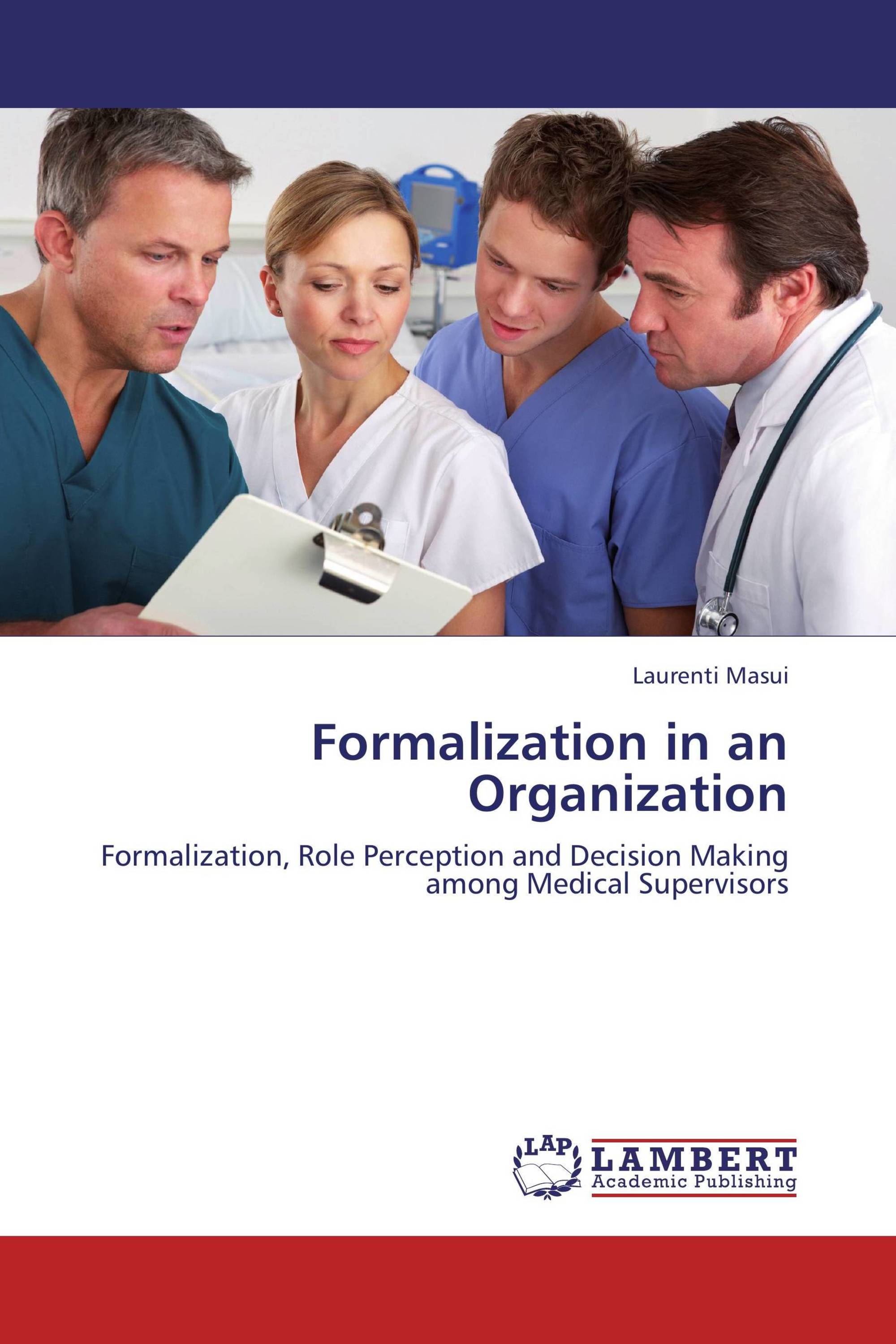 Formalization in an Organization