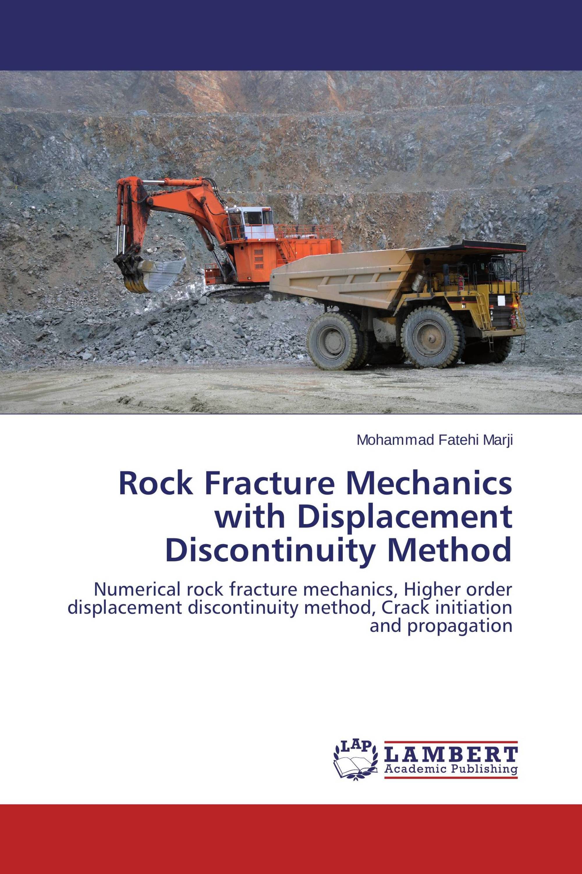 Rock Fracture Mechanics with Displacement Discontinuity Method / 9783