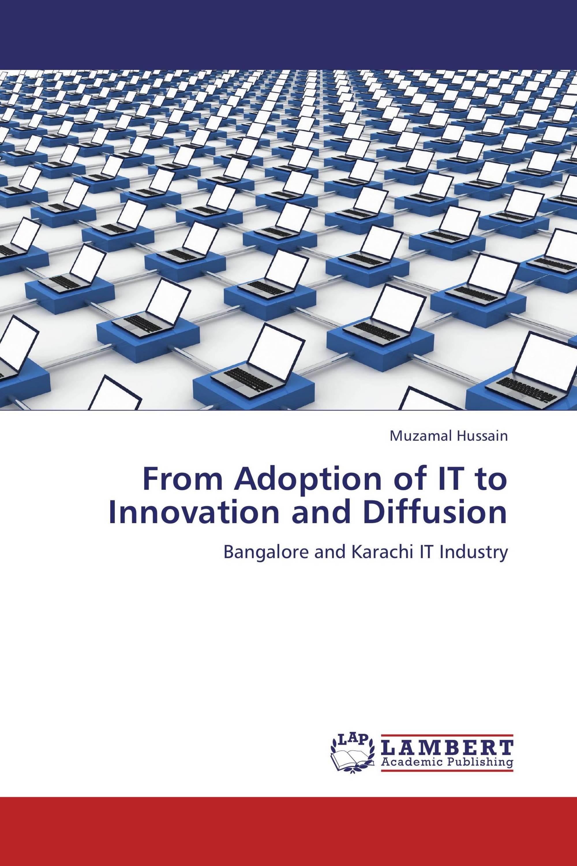 From Adoption of IT to Innovation and Diffusion