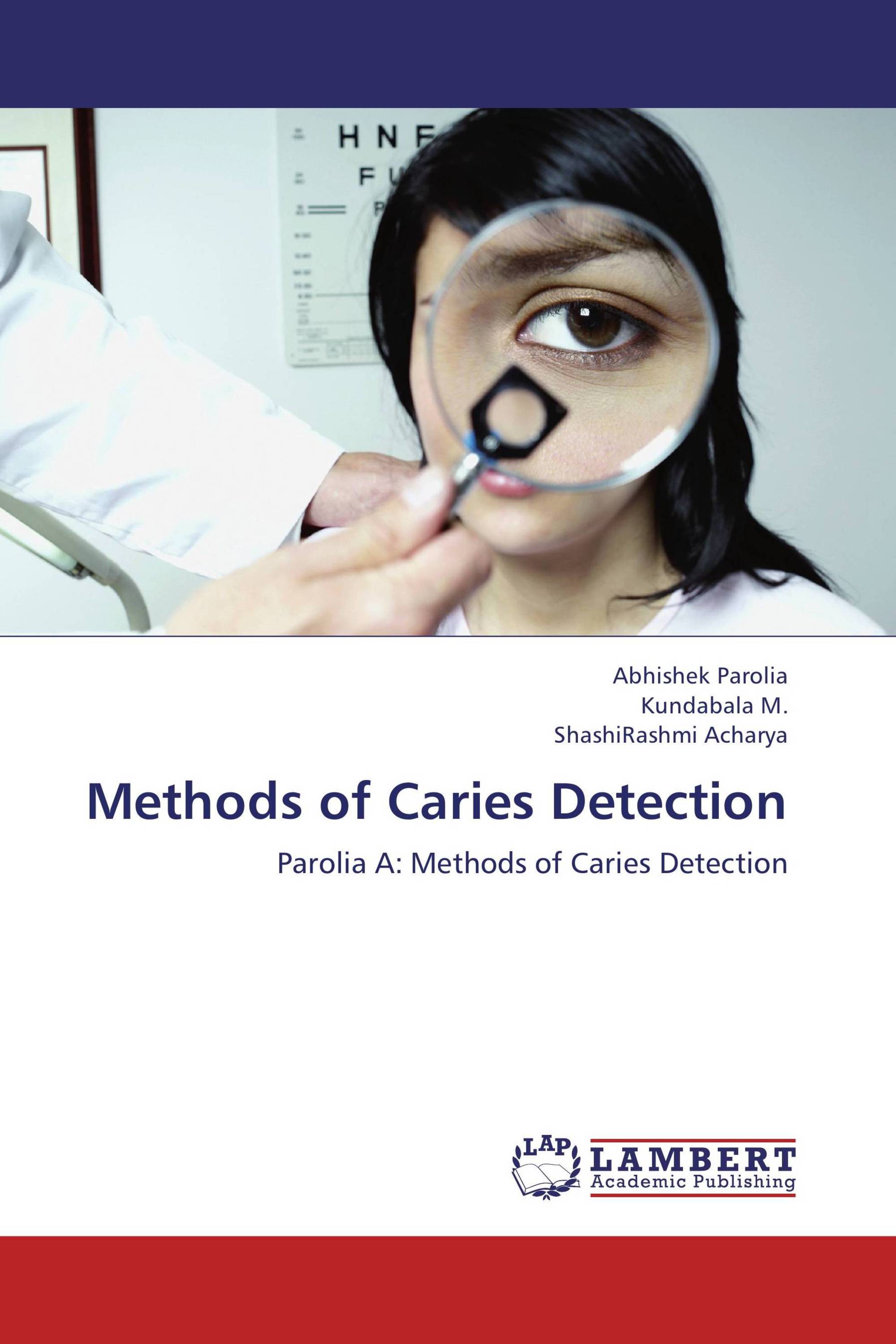 Methods of Caries Detection / 9783659240447 / 9783659240447