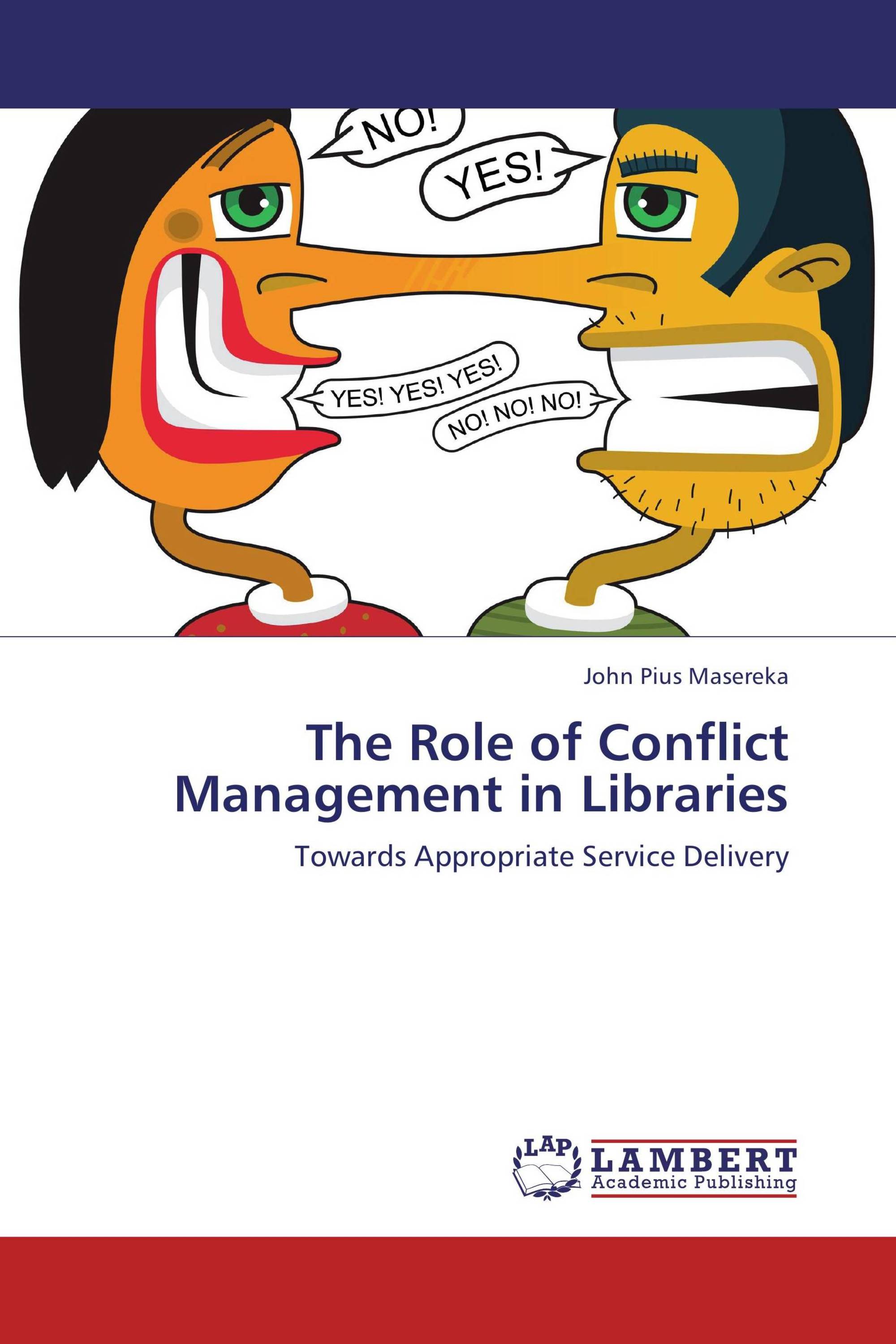 The Role of Conflict Management in Libraries