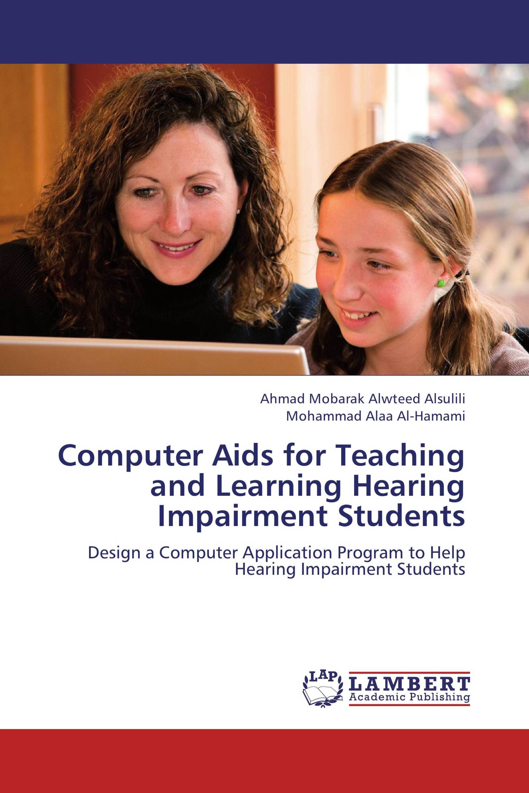 Computer Aids for Teaching and Learning Hearing Impairment Students