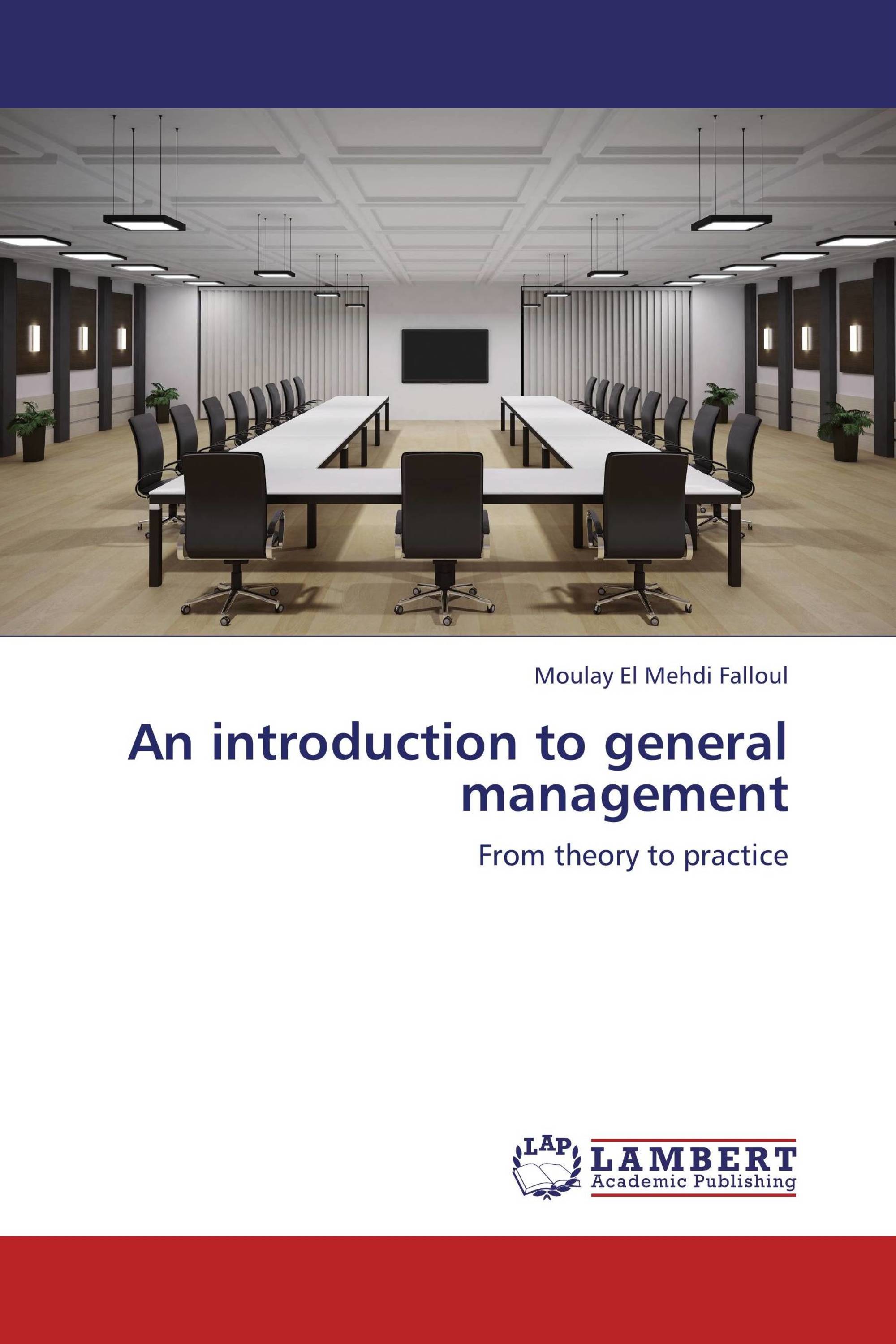 An introduction to general management