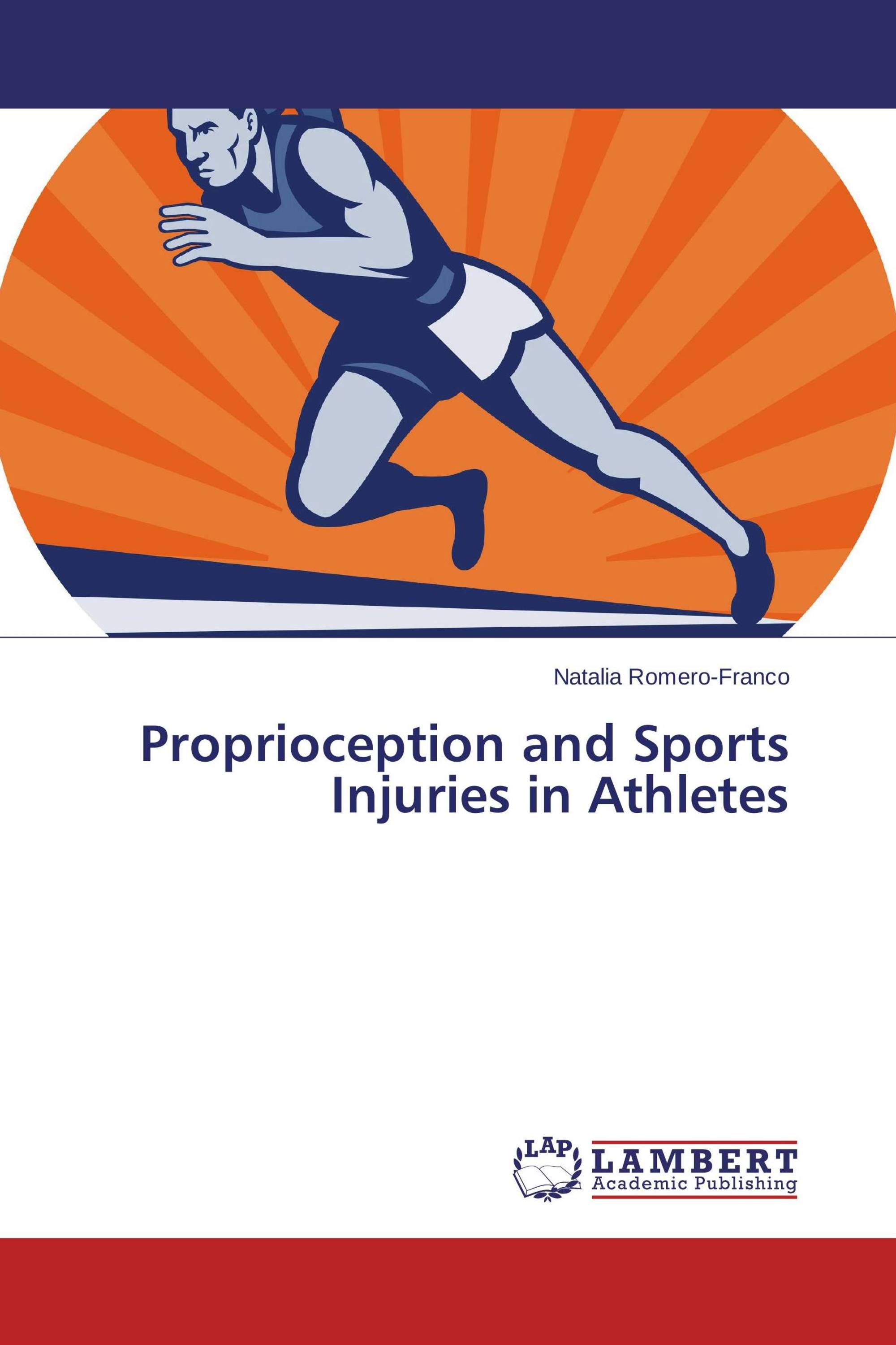 Proprioception and Sports Injuries in Athletes