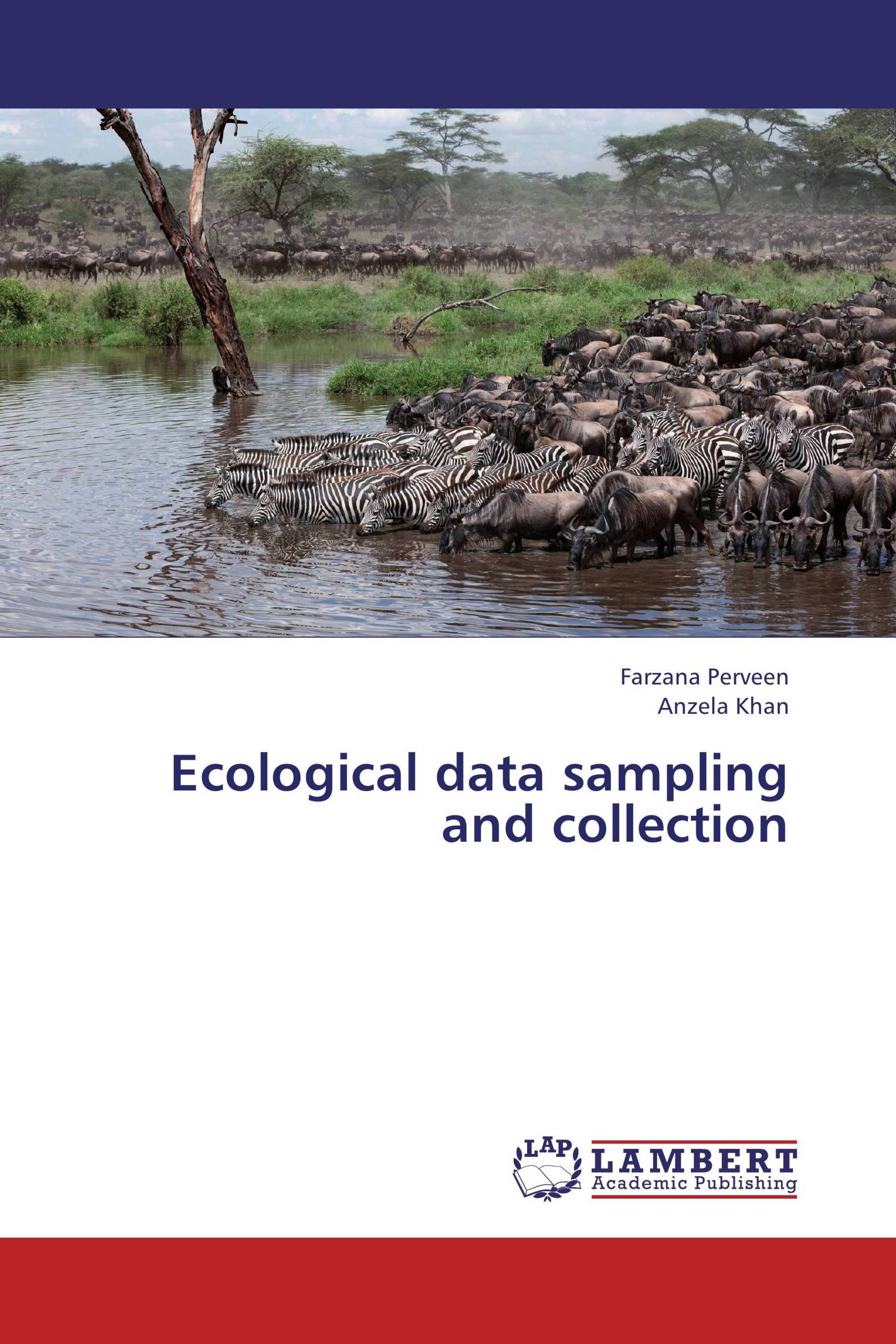 Ecological data sampling and collection / 9783659247453