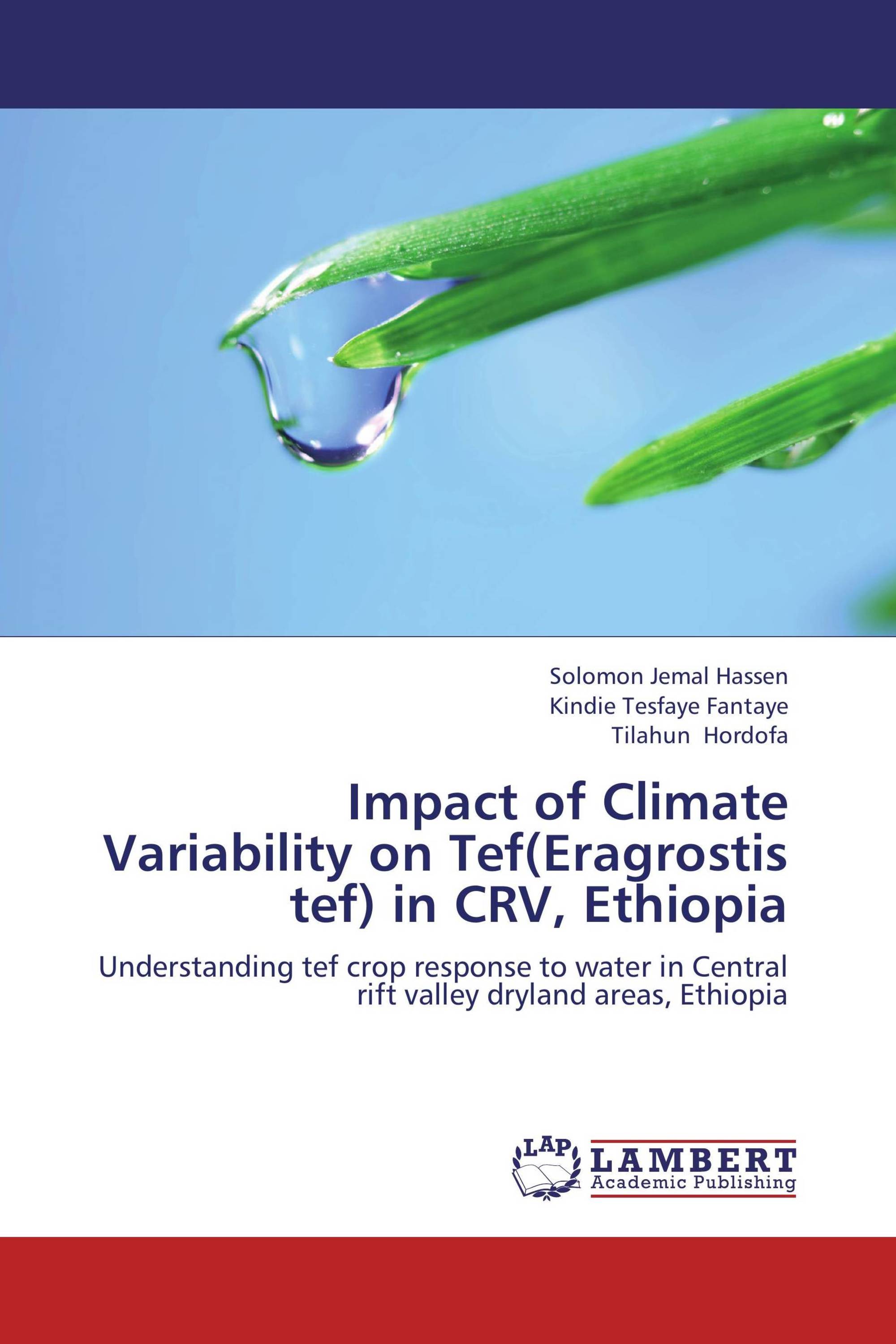 Impact of Climate Variability on Tef(Eragrostis tef) in CRV, Ethiopia