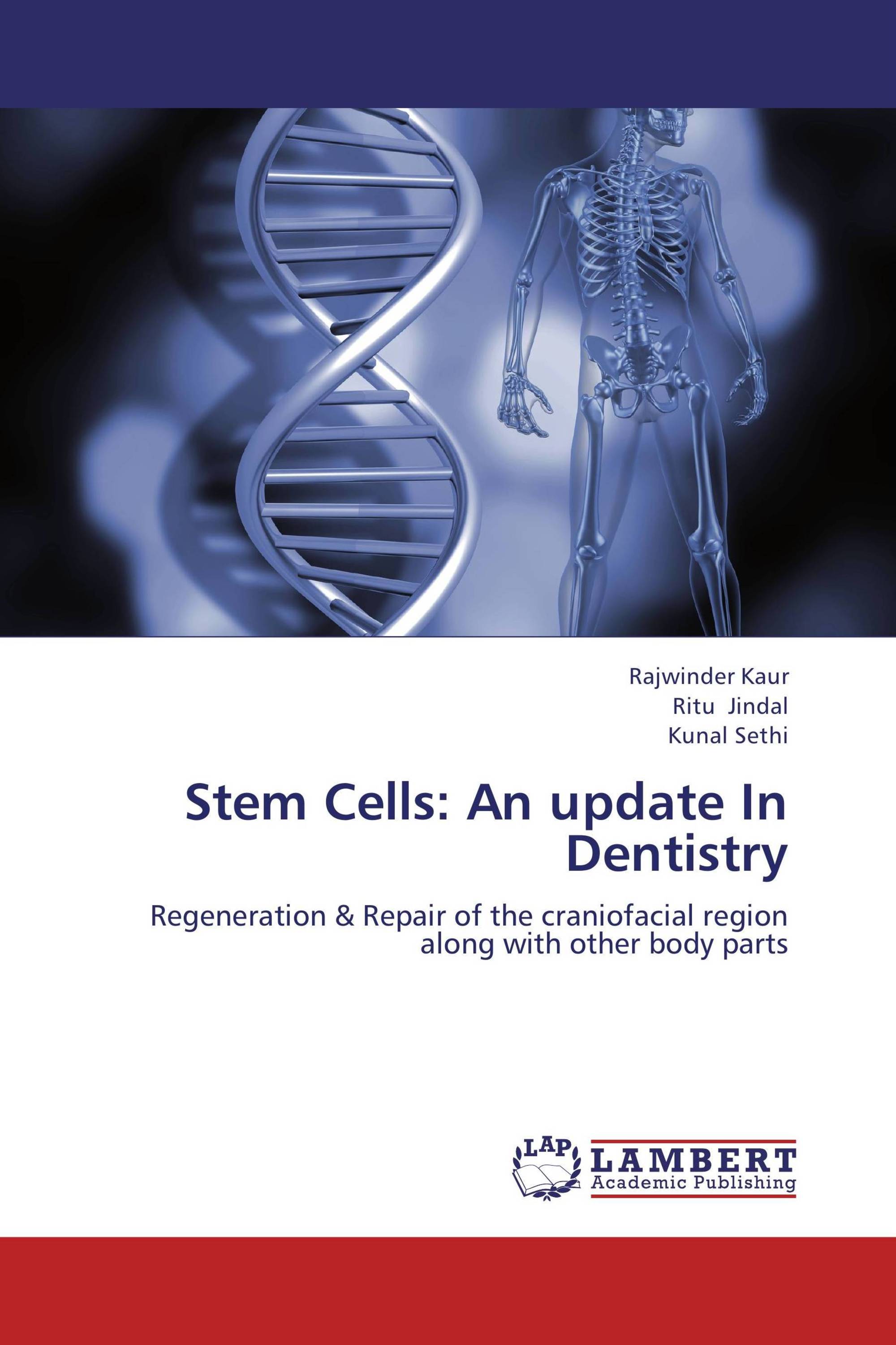 Stem Cells: An update In Dentistry