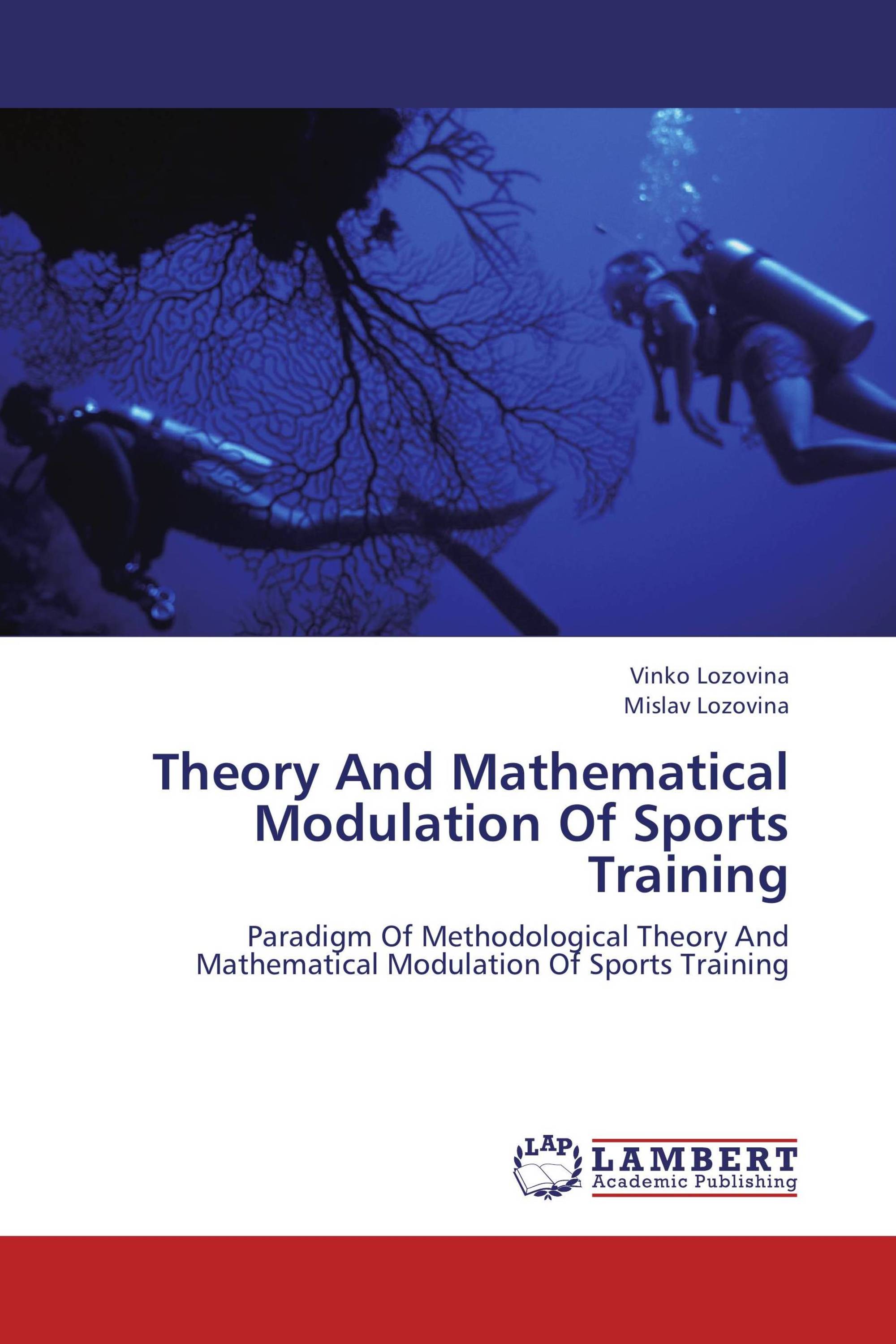 Theory And Mathematical Modulation Of Sports Training