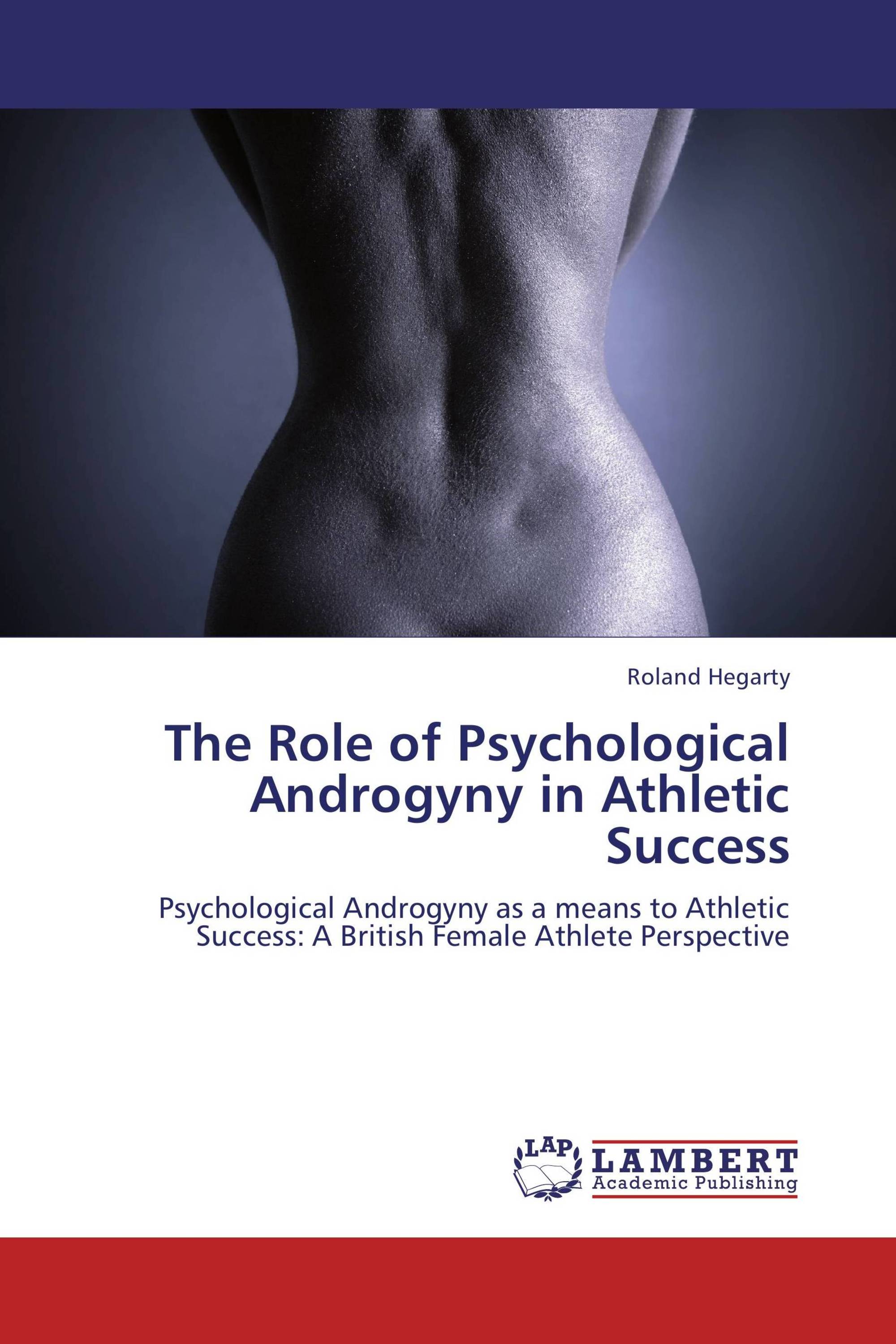 The Role of Psychological Androgyny in Athletic Success