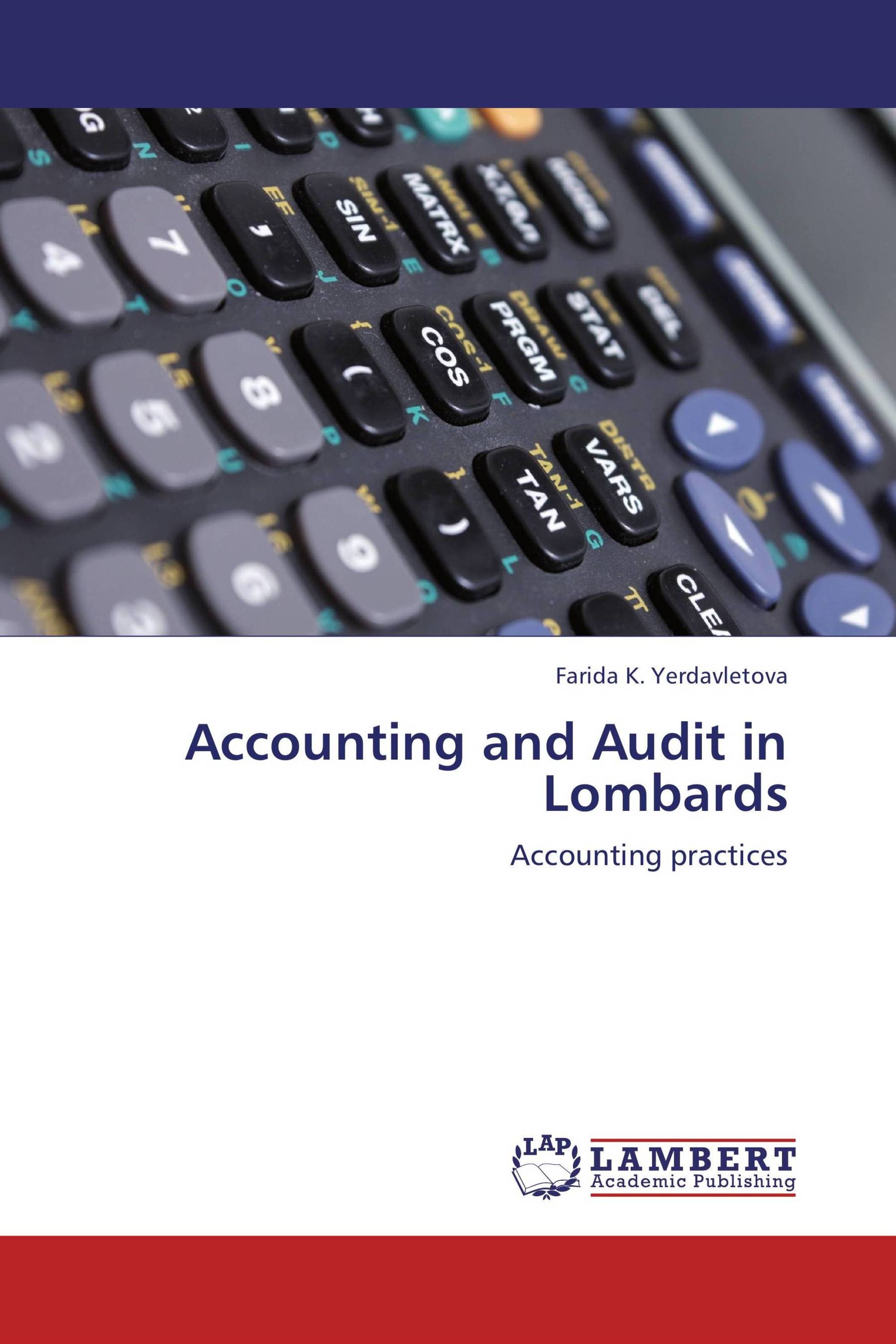 Accounting and Audit in Lombards