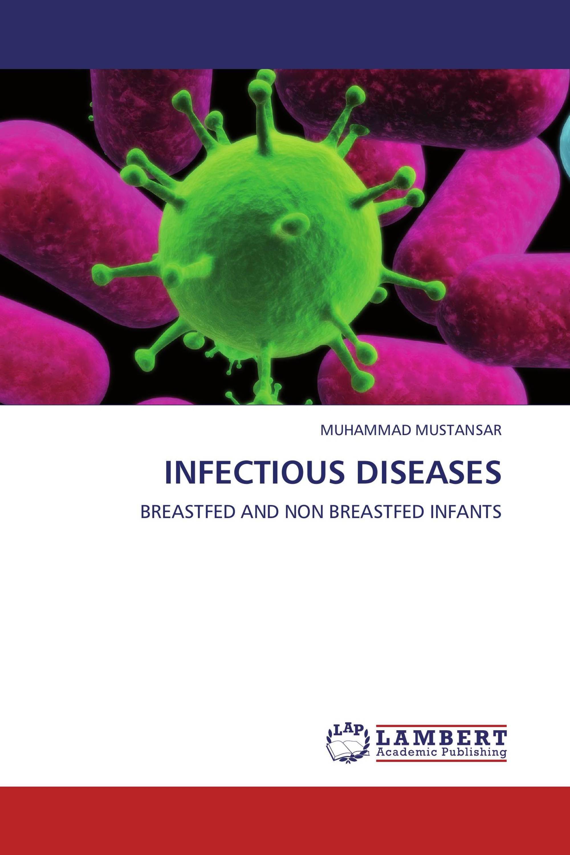 Infectious Diseases / 978-3-659-25773-5 / 9783659257735 / 3659257737