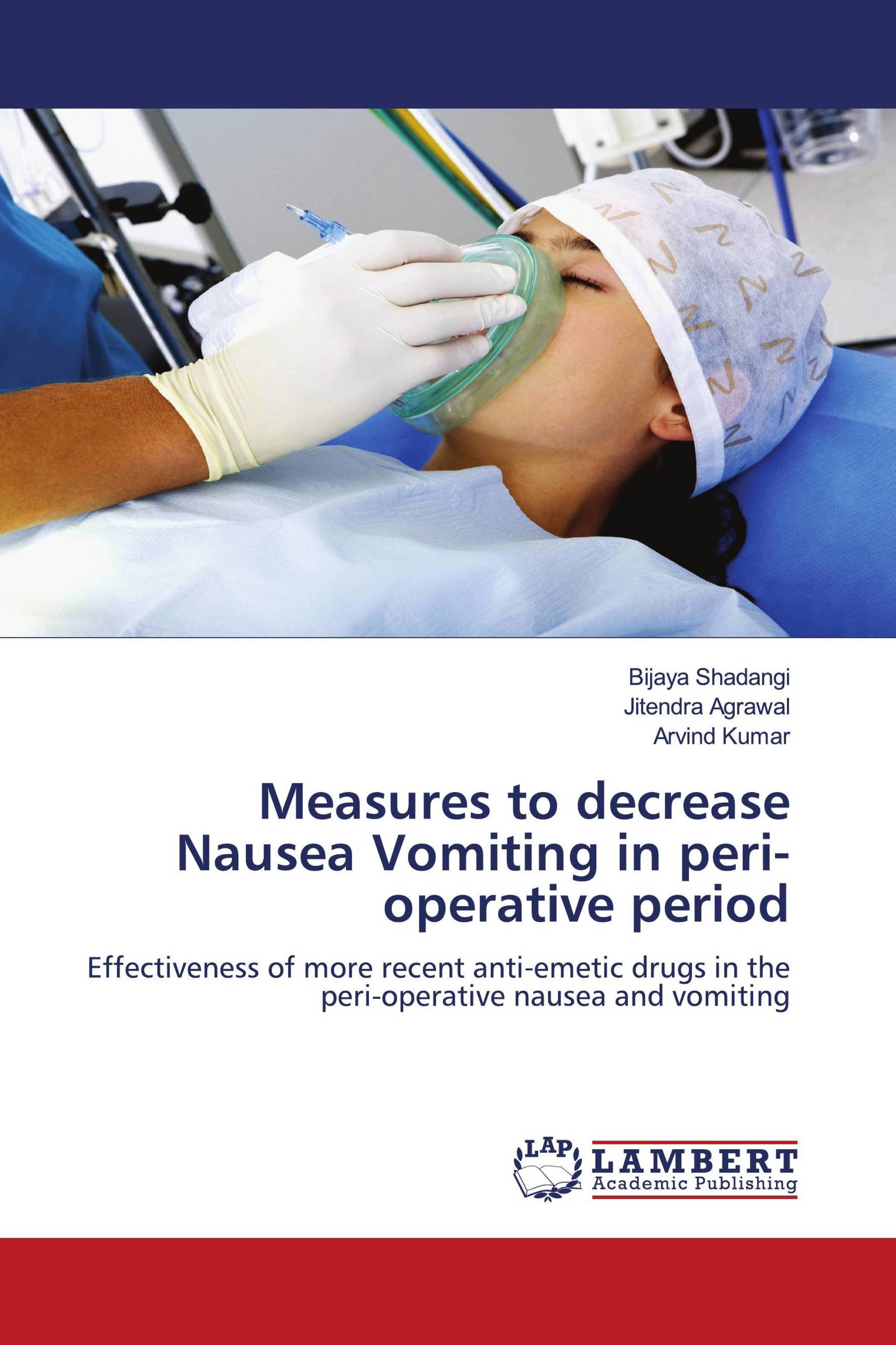 Measures to decrease Nausea Vomiting in perioperative period / 9783