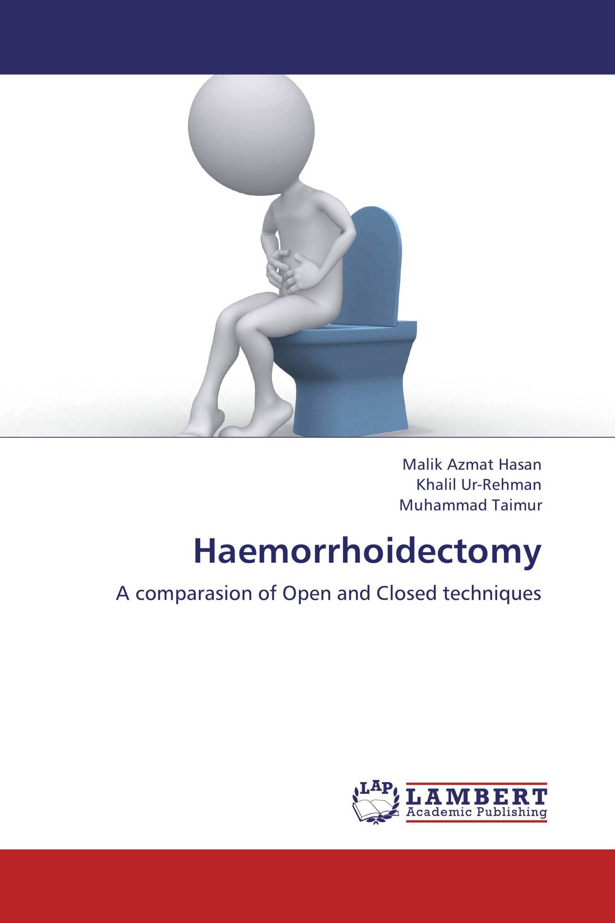 Haemorrhoidectomy / 978-3-659-26022-3 / 9783659260223 / 3659260223