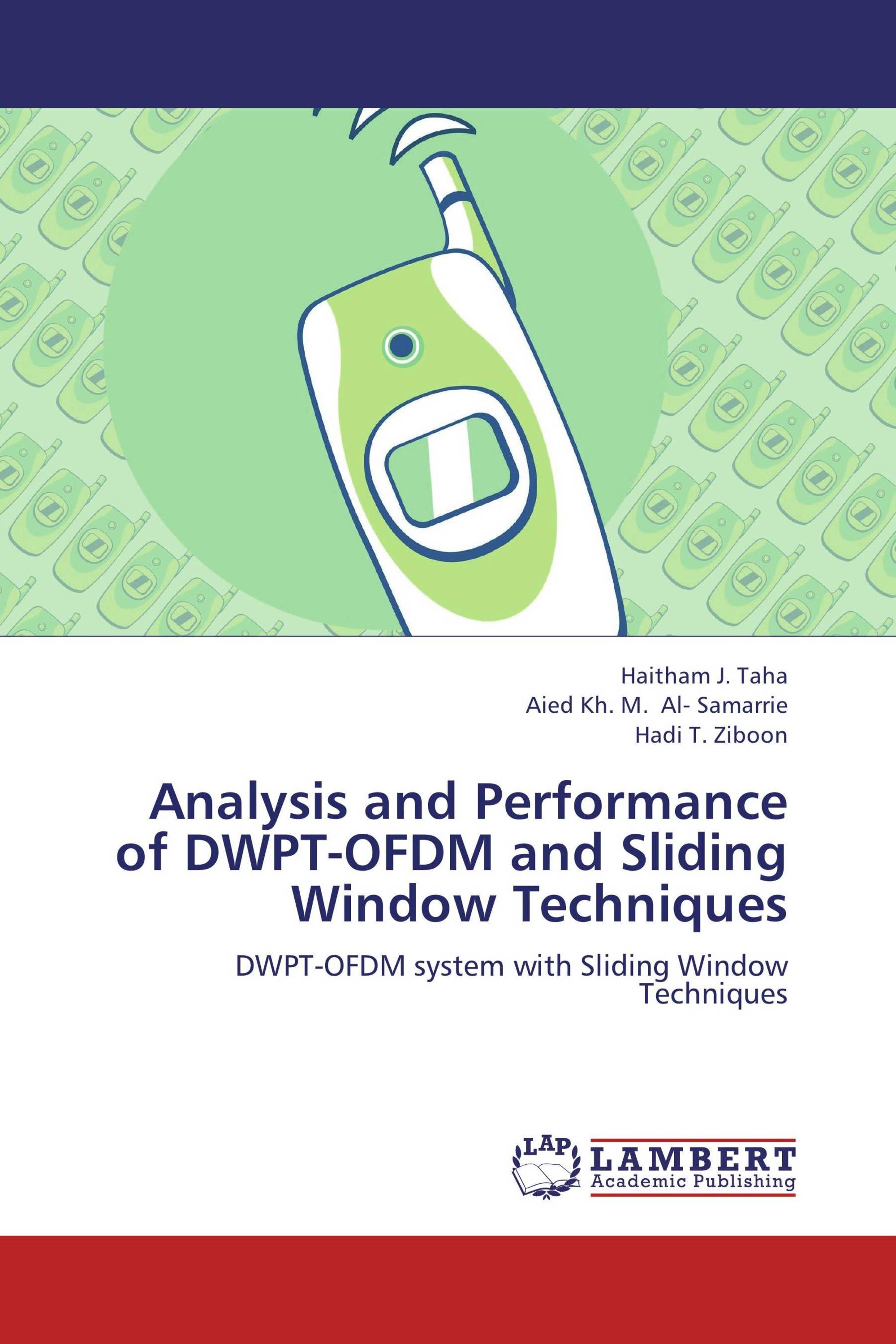 Analysis and Performance of DWPT-OFDM and Sliding Window Techniques