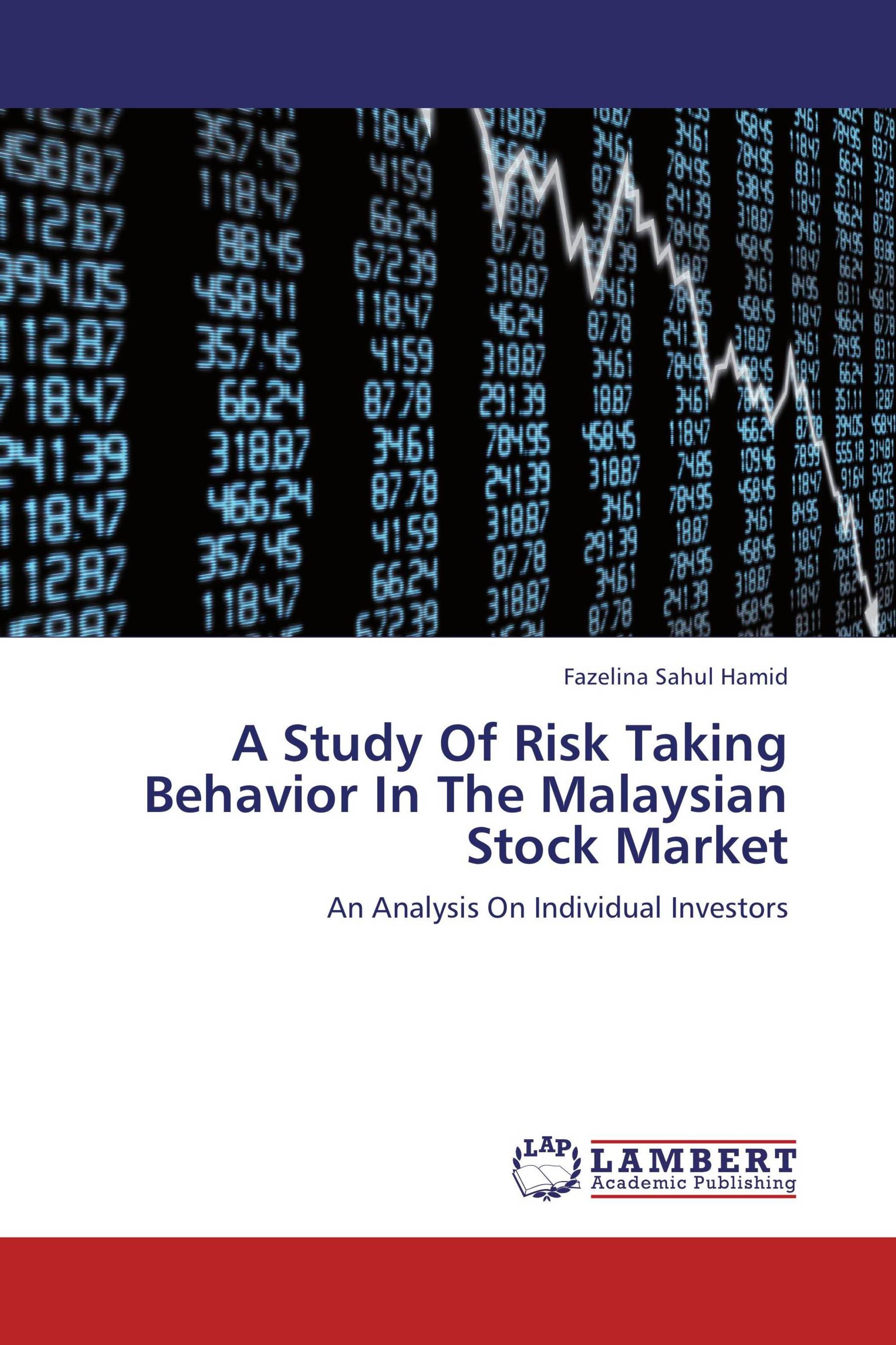 a-study-of-risk-taking-behavior-in-the-malaysian-stock-market-978-3