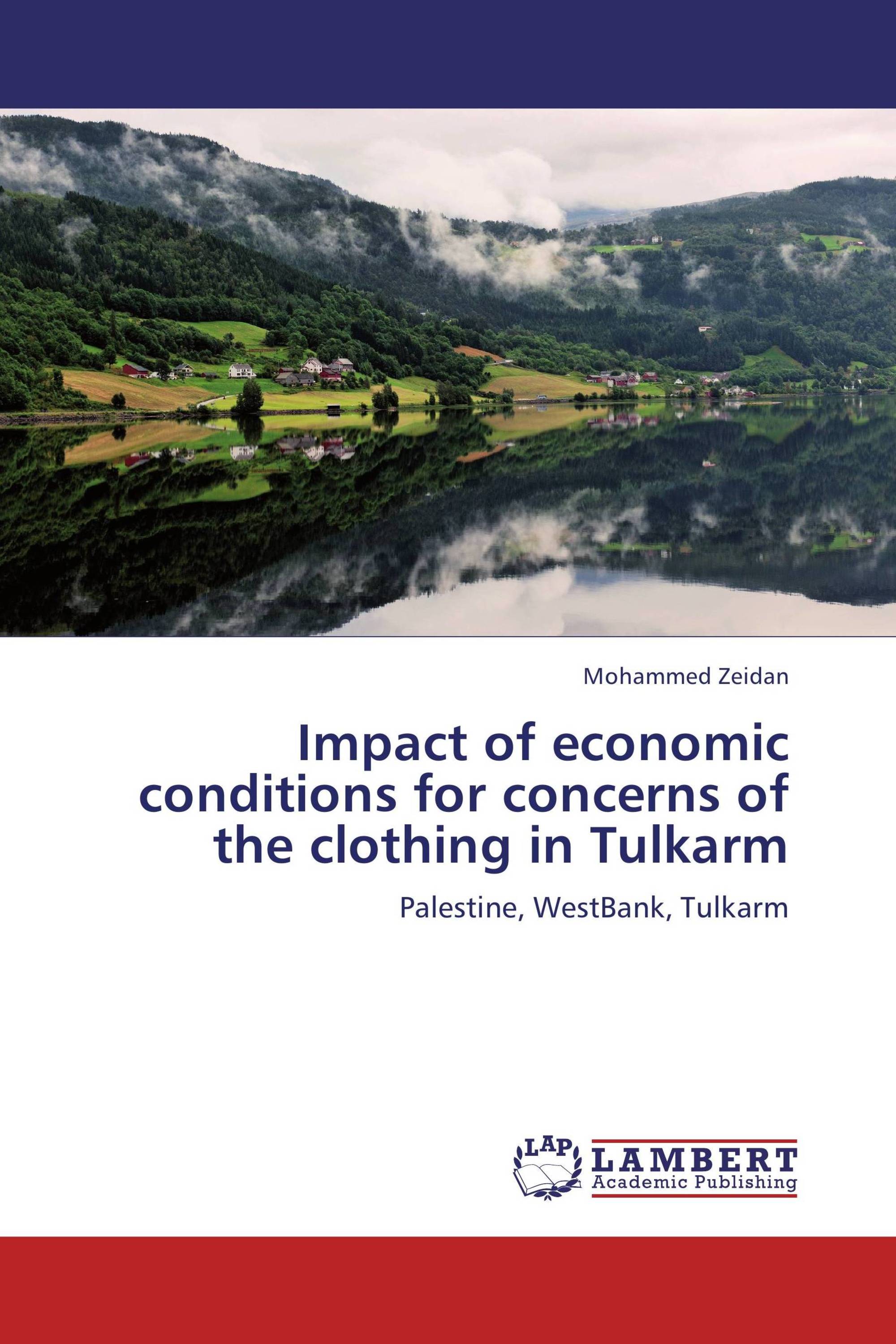 Impact of economic conditions for concerns of the clothing in Tulkarm