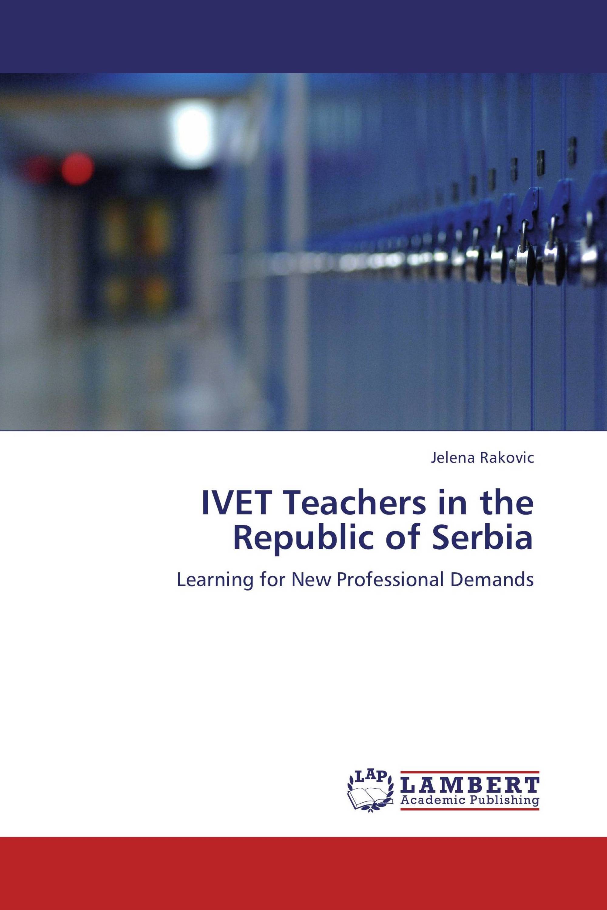 IVET Teachers in the Republic of Serbia