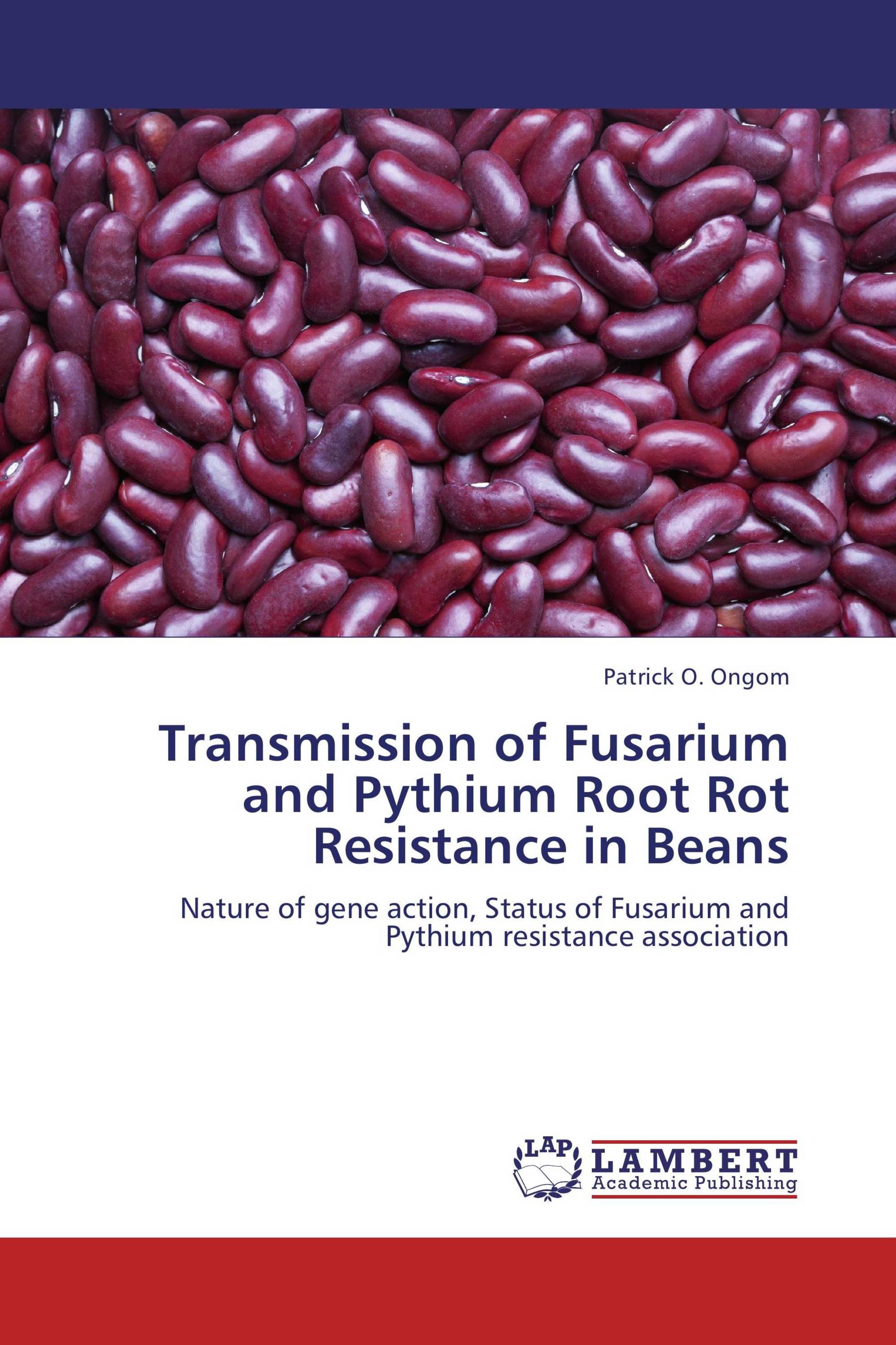 Transmission of Fusarium and Pythium Root Rot Resistance in Beans