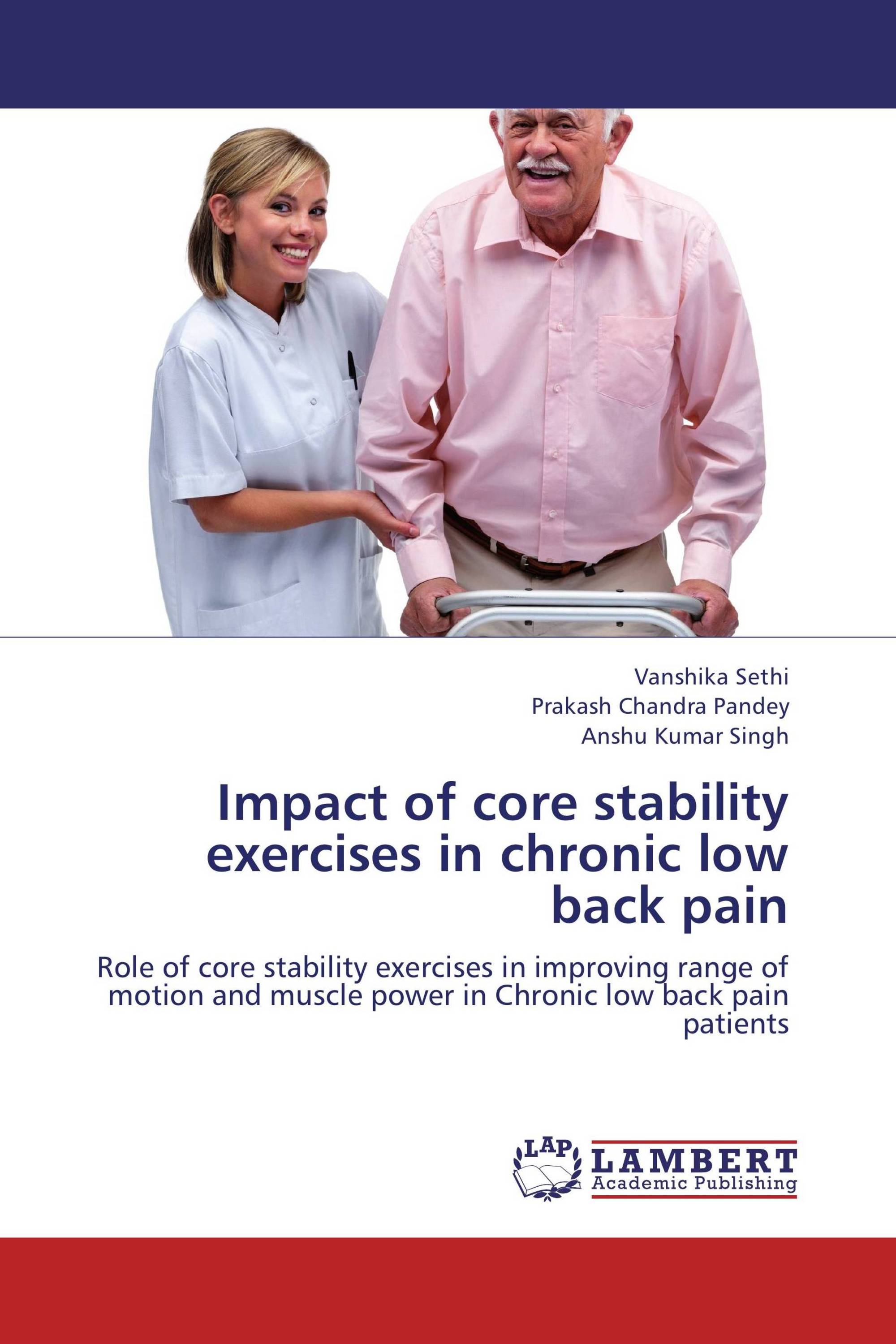 Impact of core stability exercises in chronic low back pain / 9783659