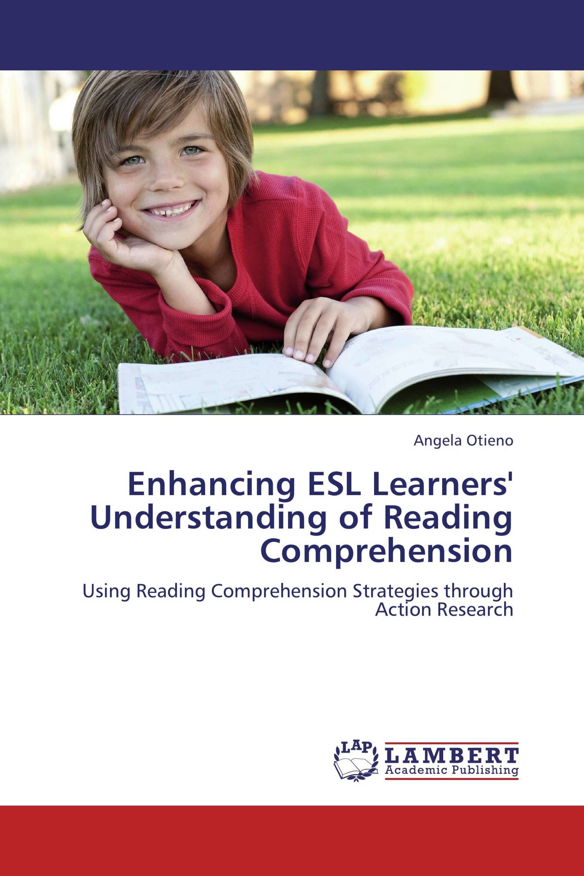 Enhancing ESL Learners' Understanding Of Reading Comprehension / 978-3 ...