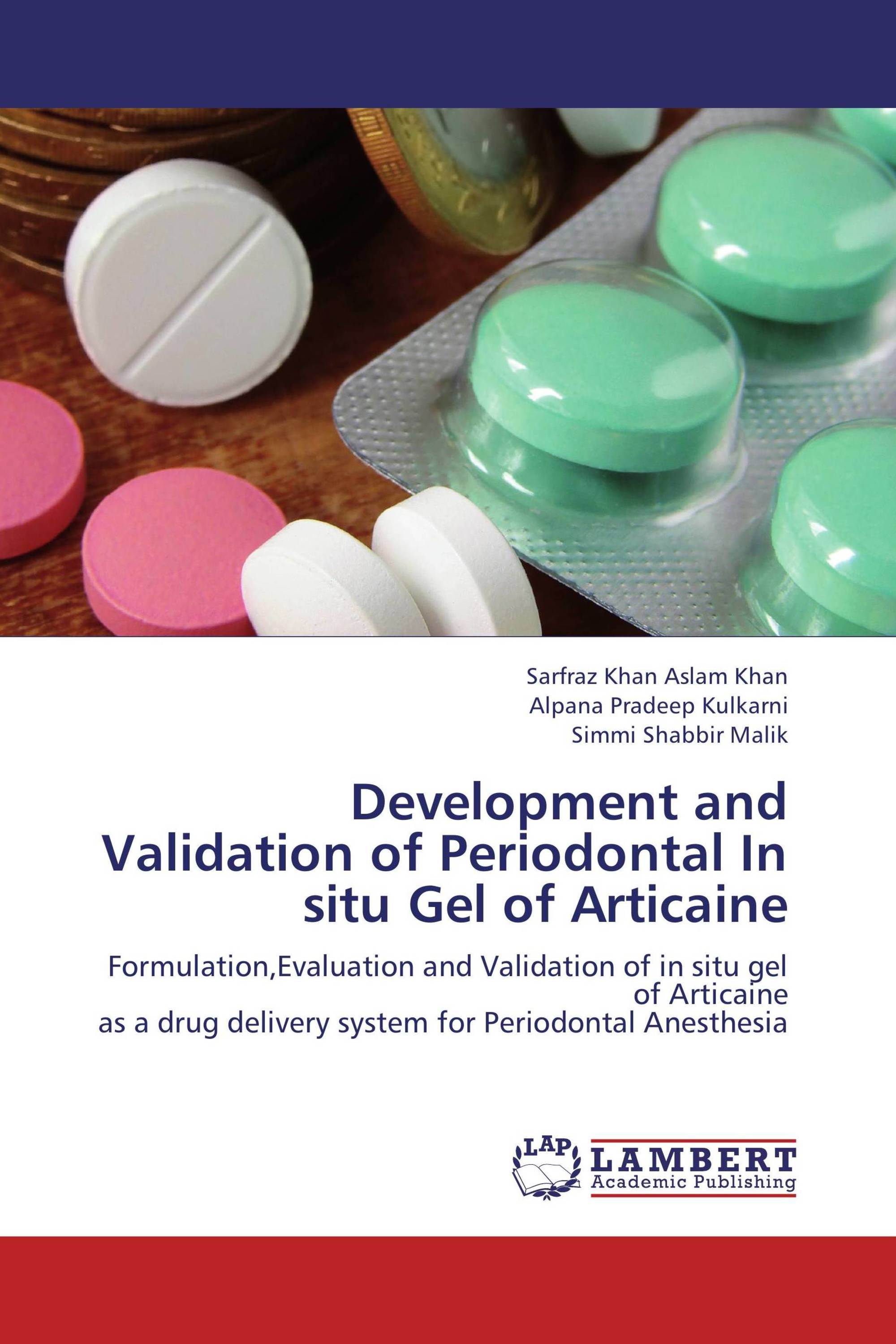 Development and Validation of Periodontal In situ Gel of Articaine