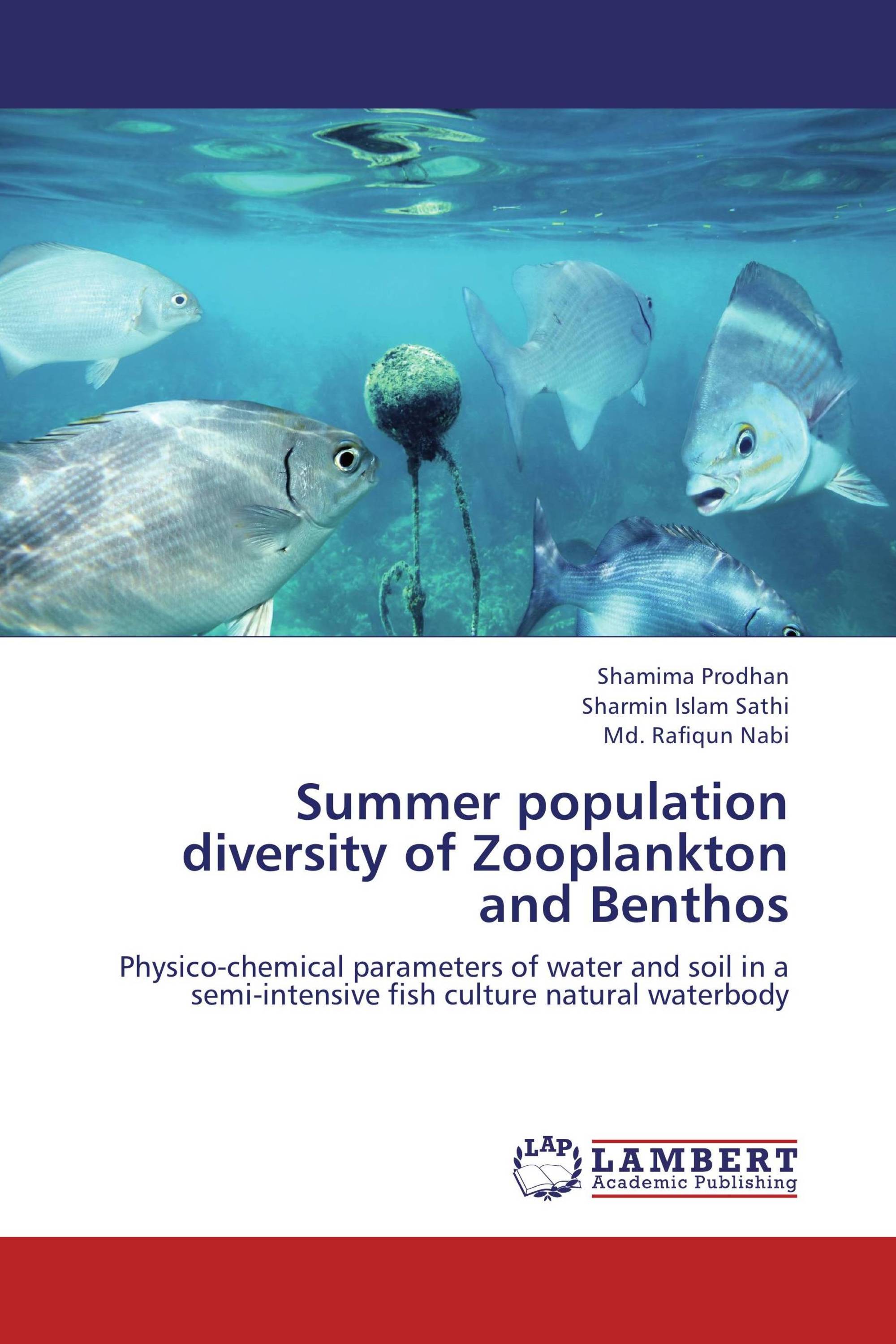 Summer population diversity of Zooplankton and Benthos / 9783659