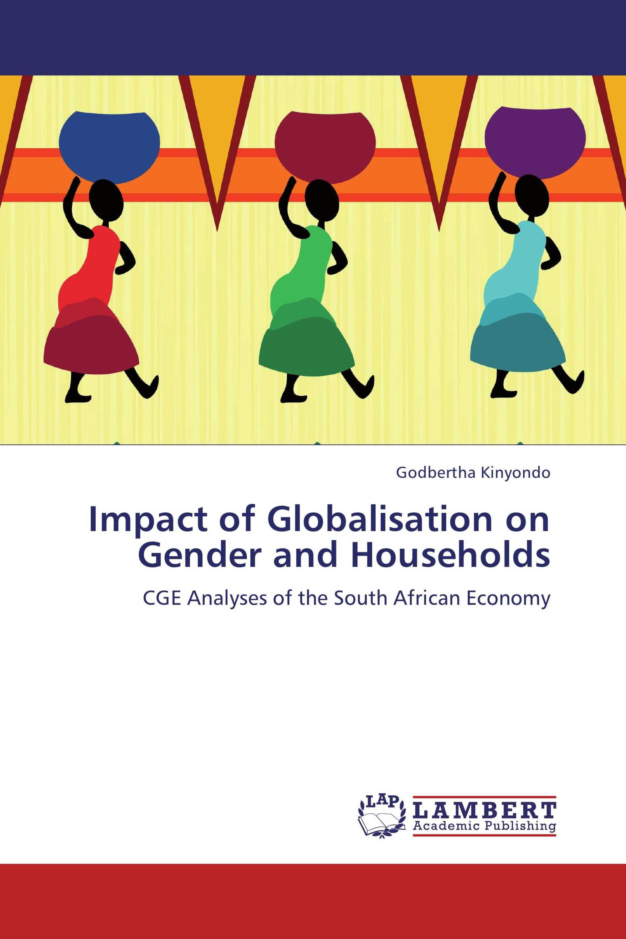 Impact of Globalisation on Gender and Households