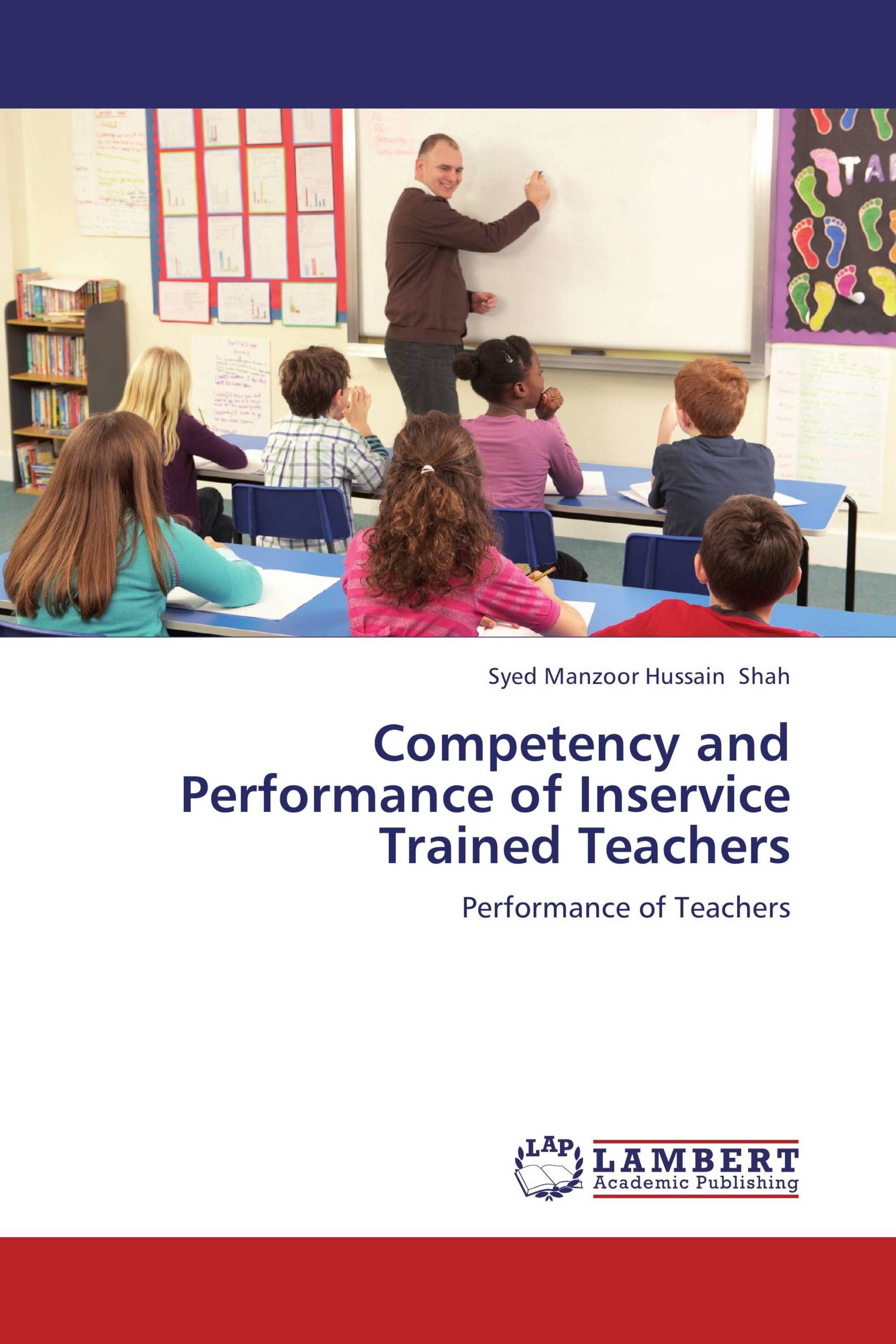 Competency and Performance of Inservice Trained Teachers