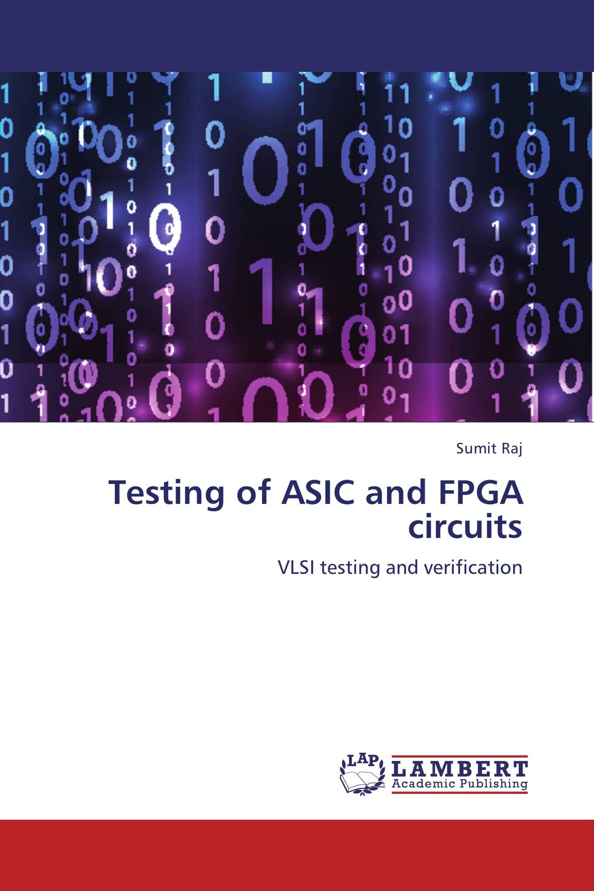 Testing of ASIC and FPGA circuits