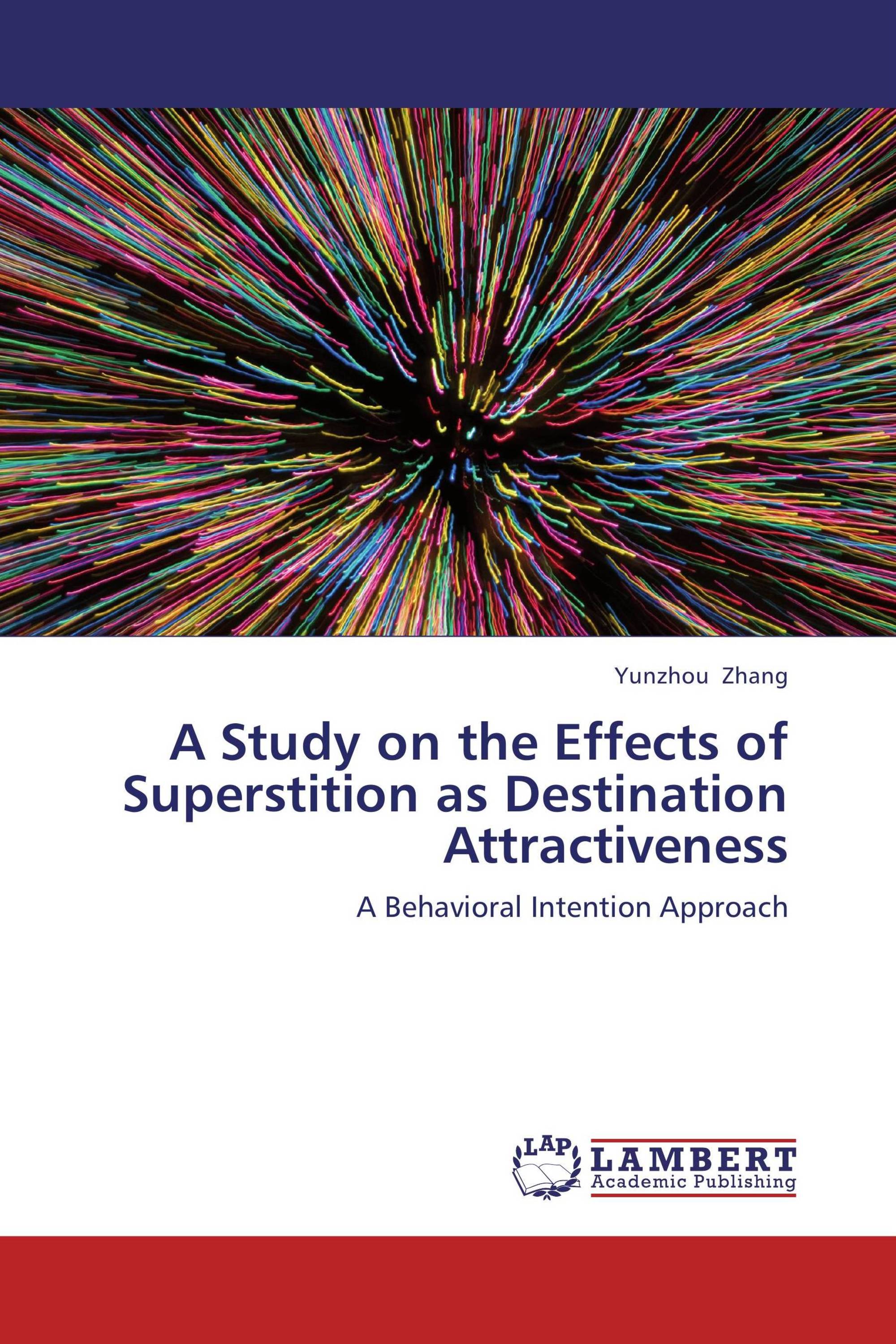 A Study on the Effects of Superstition as Destination Attractiveness