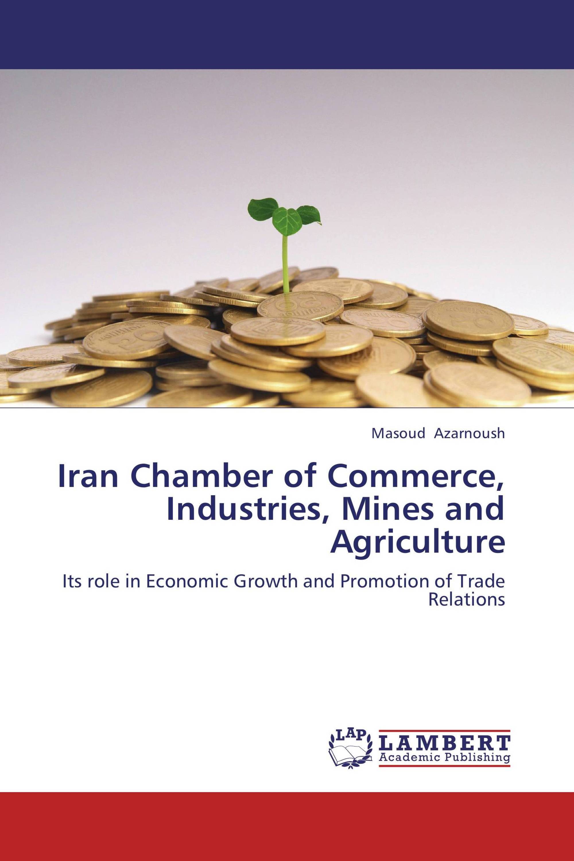 Iran Chamber of Commerce, Industries, Mines and Agriculture