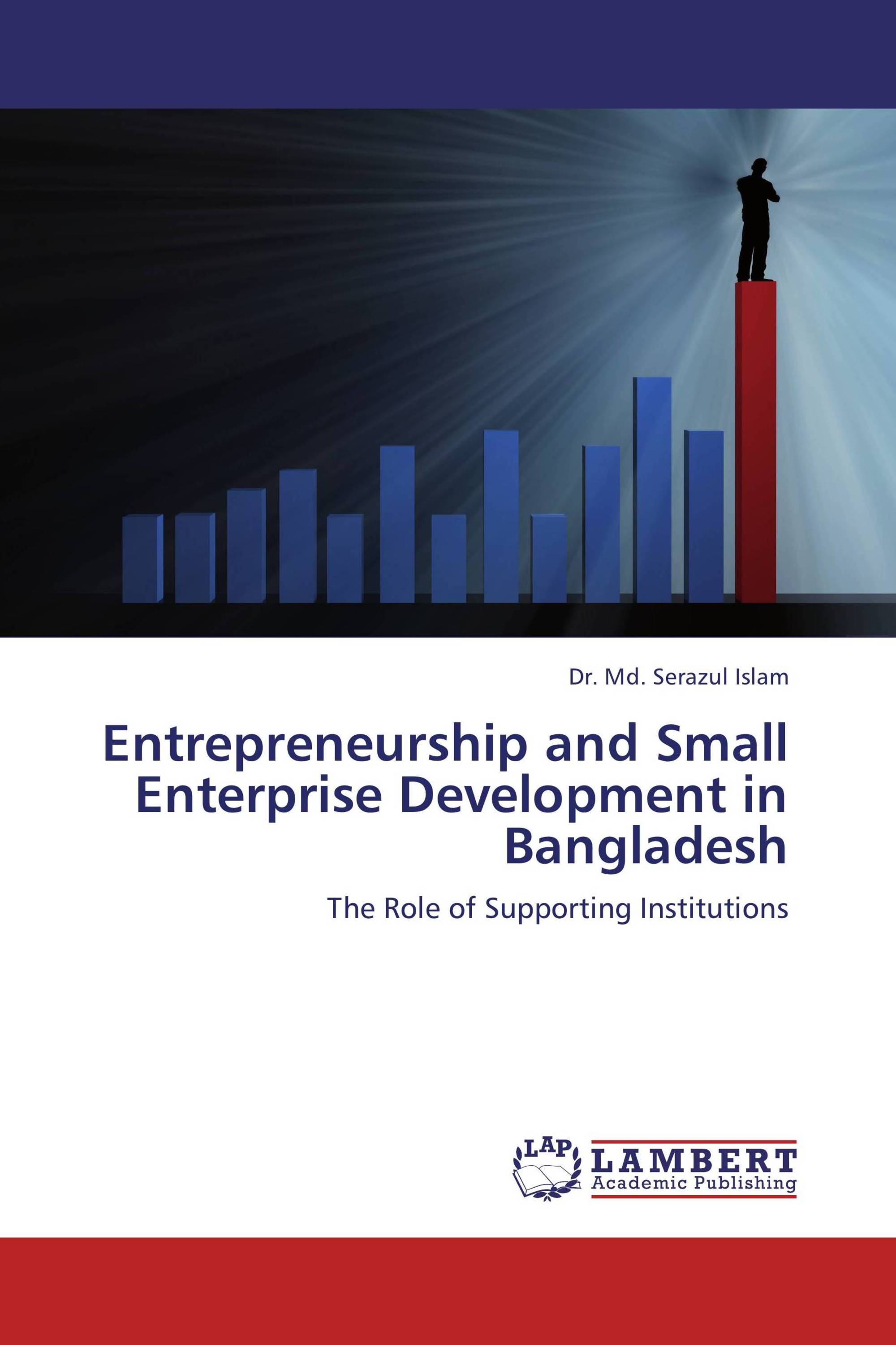 Entrepreneurship and Small Enterprise Development in Bangladesh