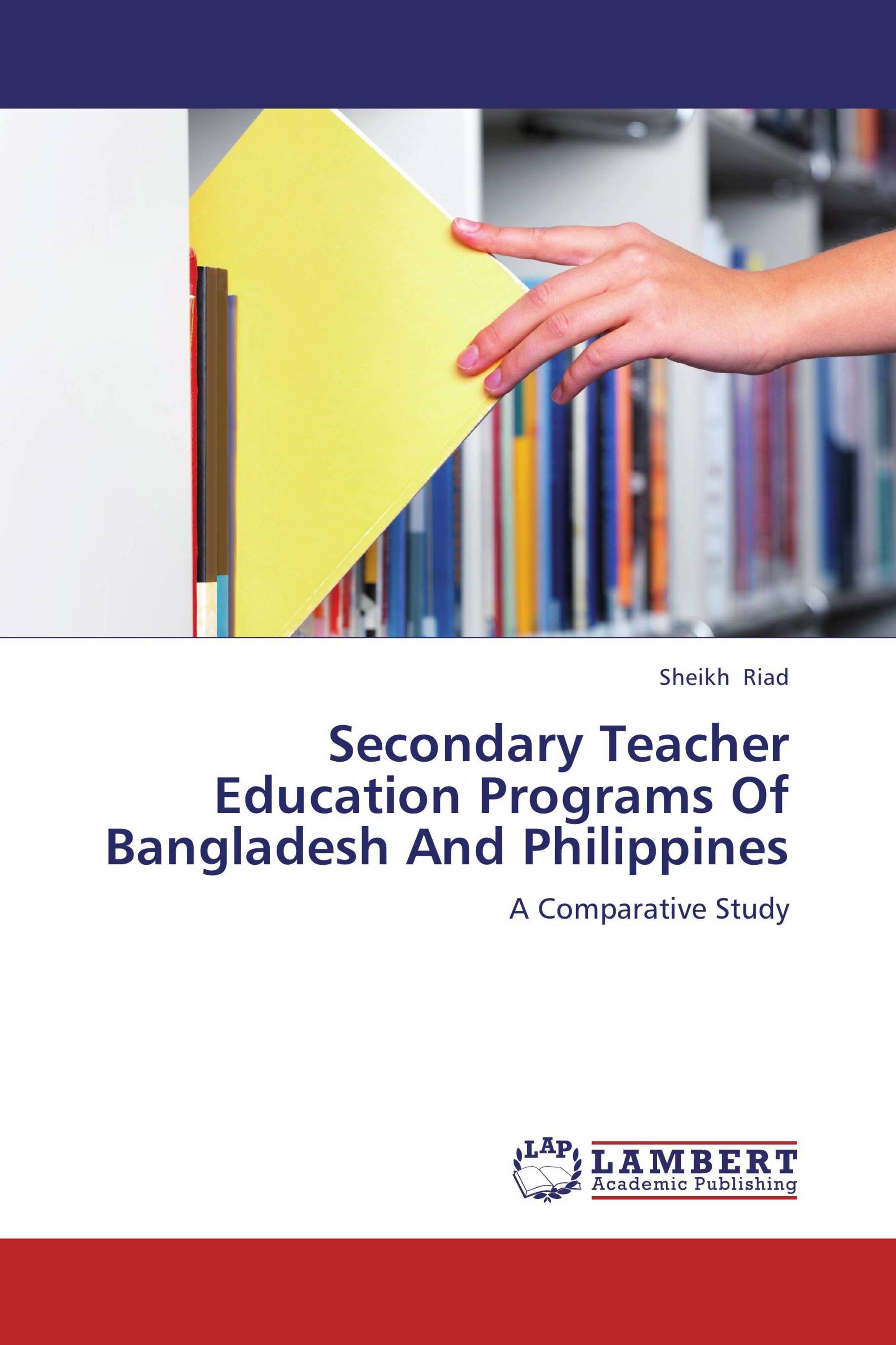 Secondary Teacher Education Programs Of Bangladesh And Philippines