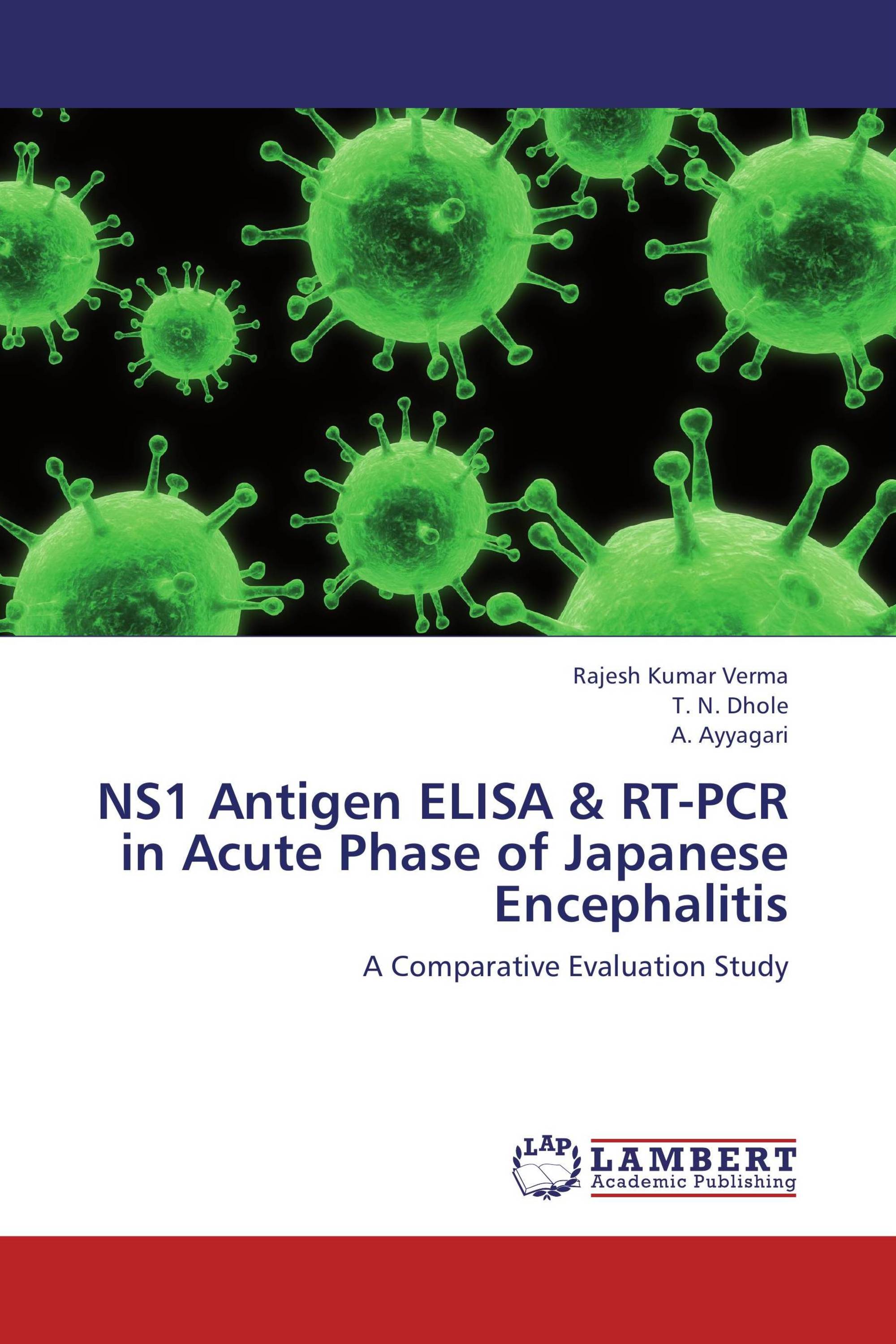 NS1 Antigen ELISA & RTPCR in Acute Phase of Japanese Encephalitis