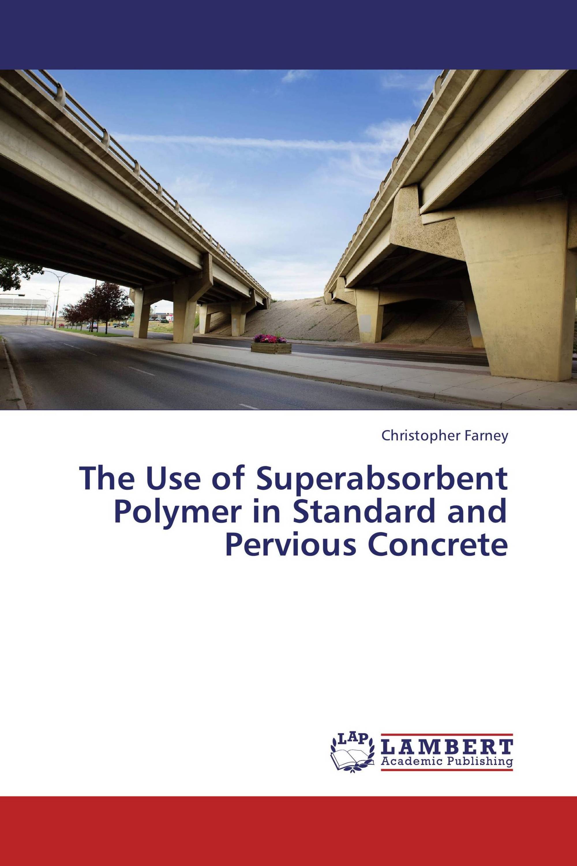 The Use of Superabsorbent Polymer in Standard and Pervious Concrete