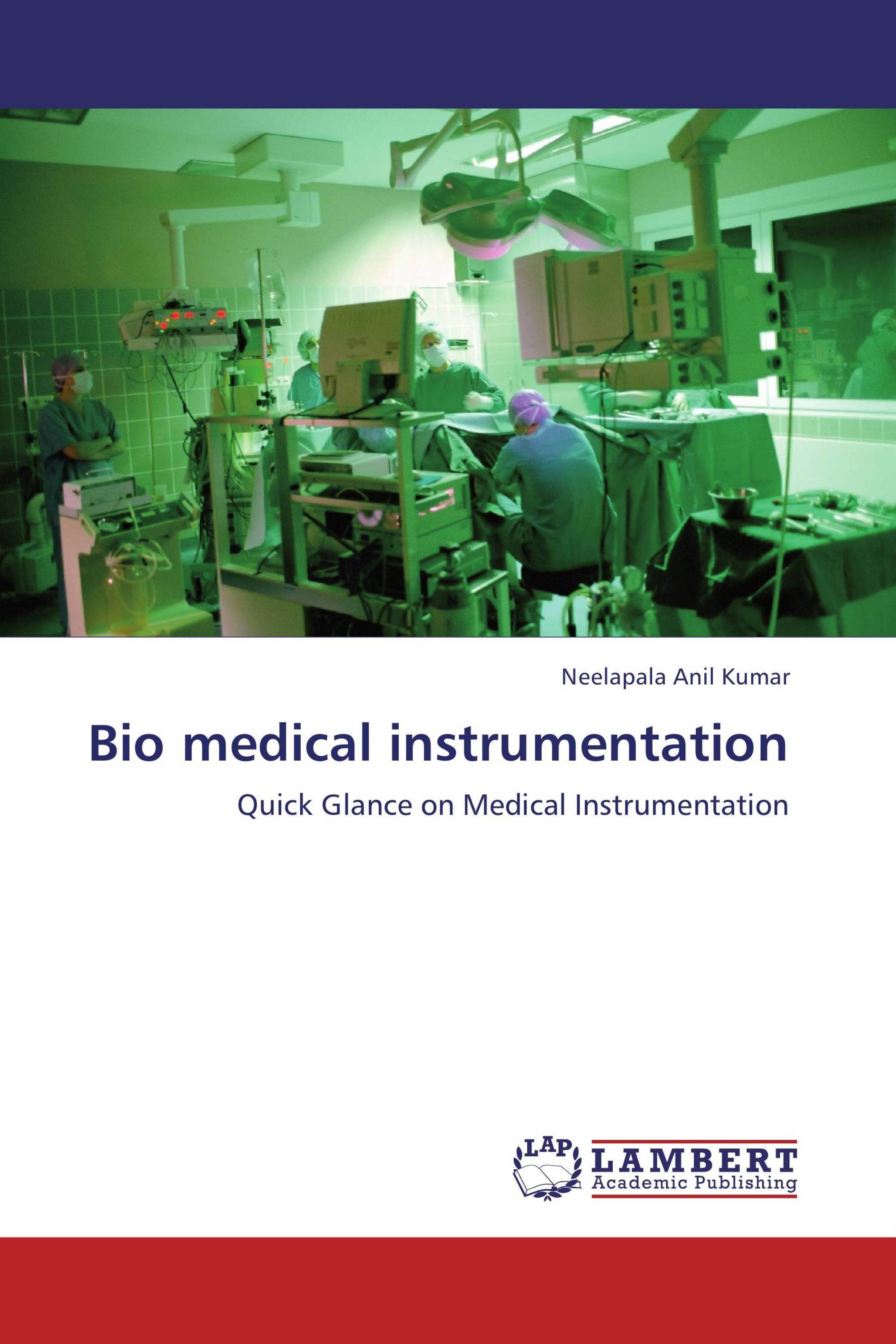 Bio medical instrumentation / 9783659293054 / 9783659293054