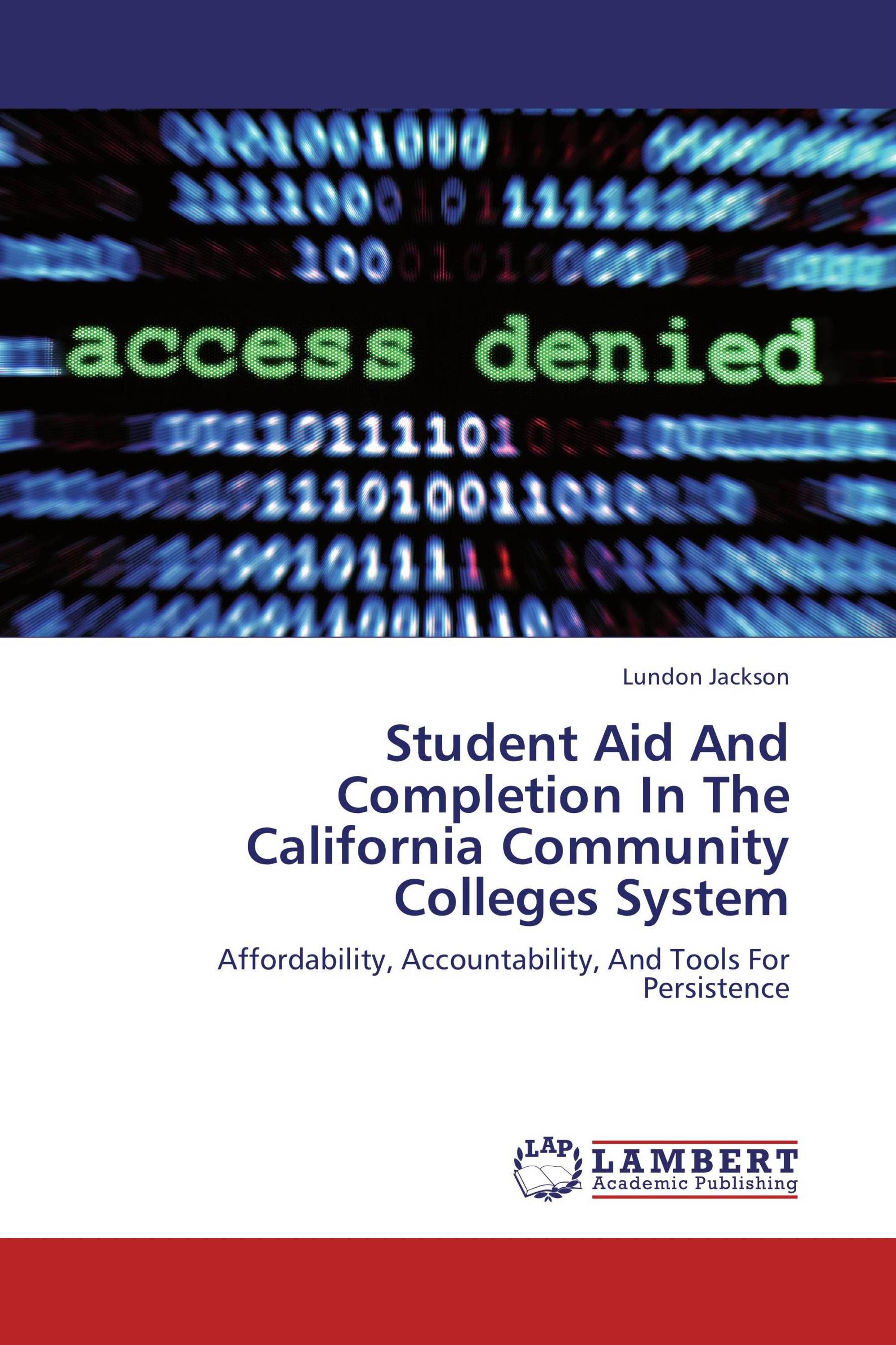 Student Aid And Completion In The California Community Colleges System